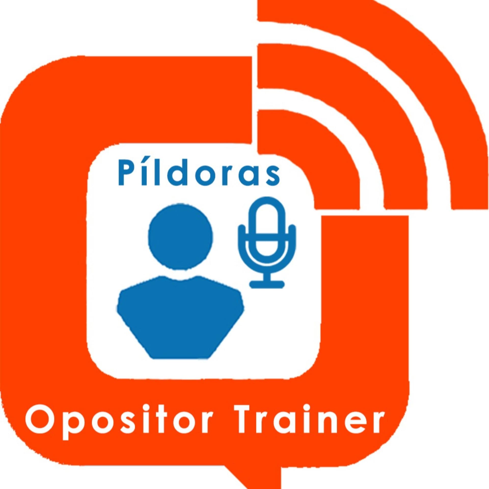 Píldoras para aprobar oposiciones - Podcasts