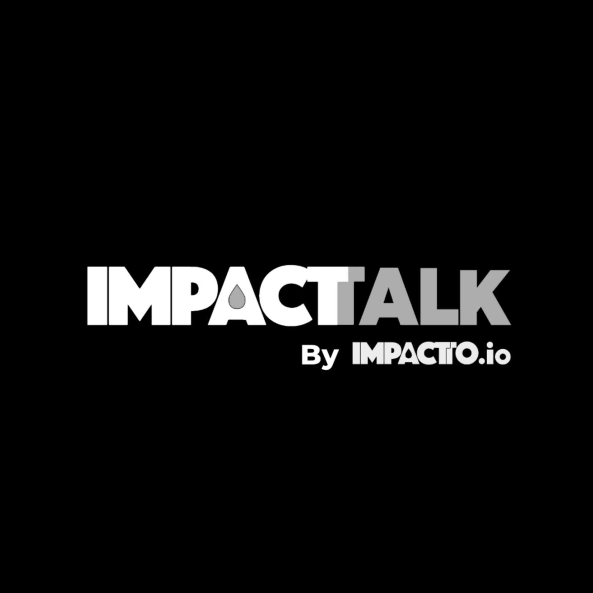 Impacttalk - Podcasts