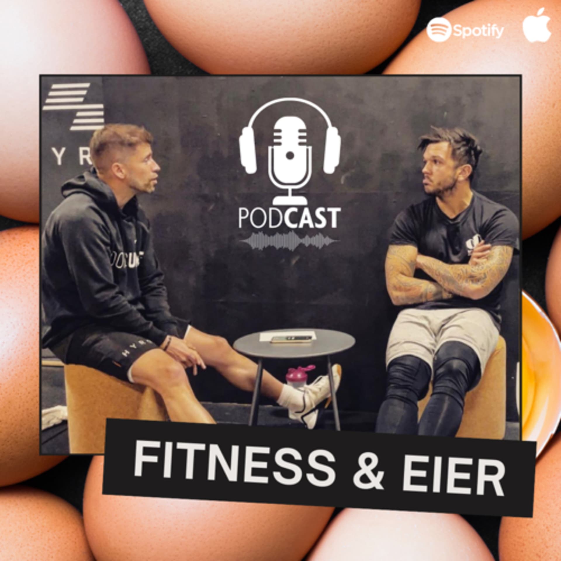 Fitness und Eier - Podcasts