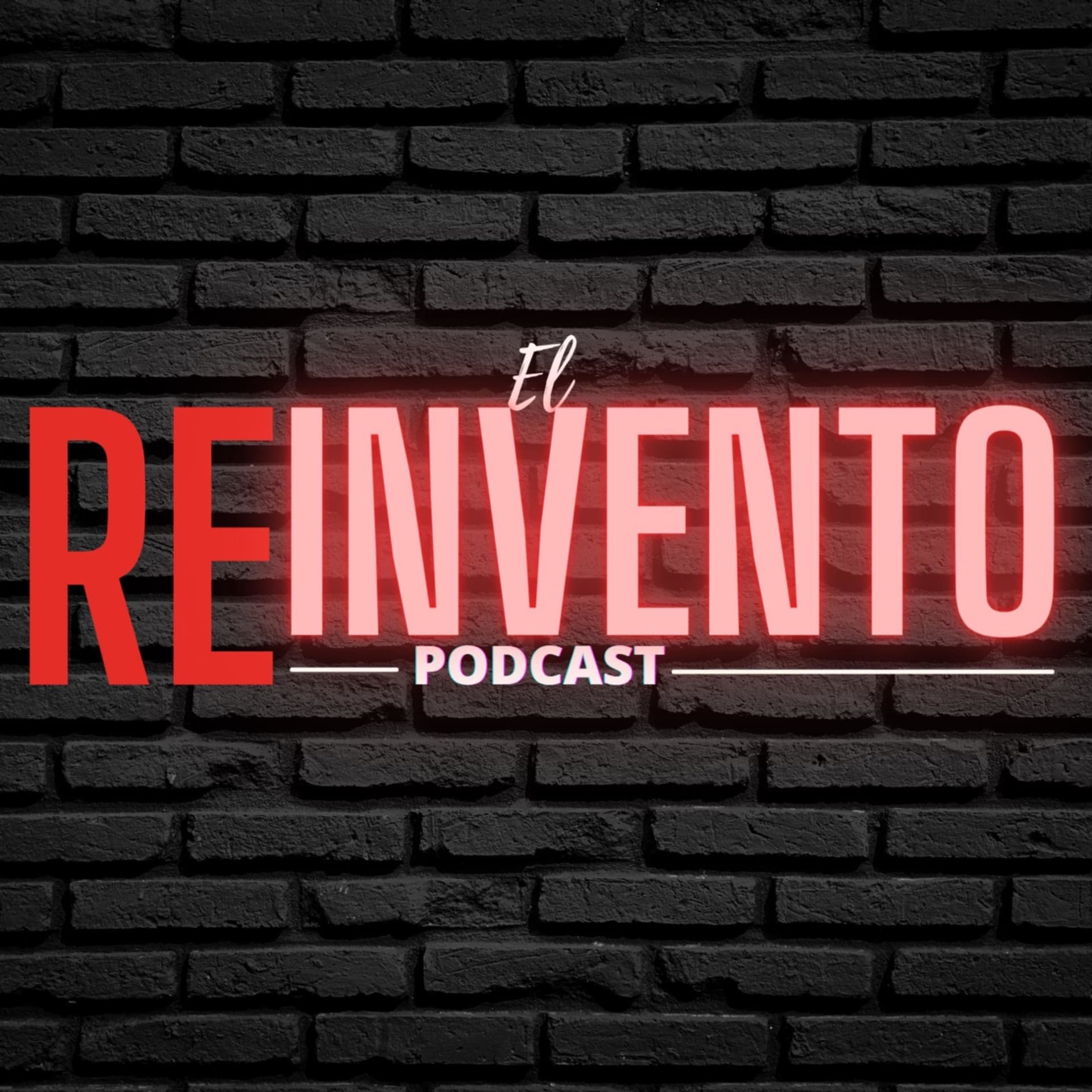 El Reinvento Podcast - Podcasts