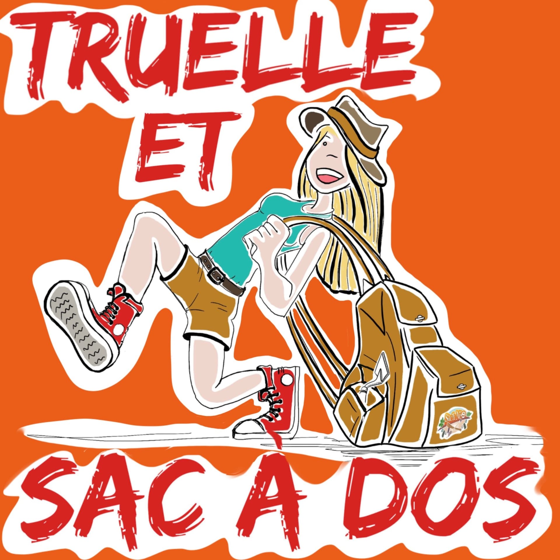 Truelle et sac à dos - Podcasts