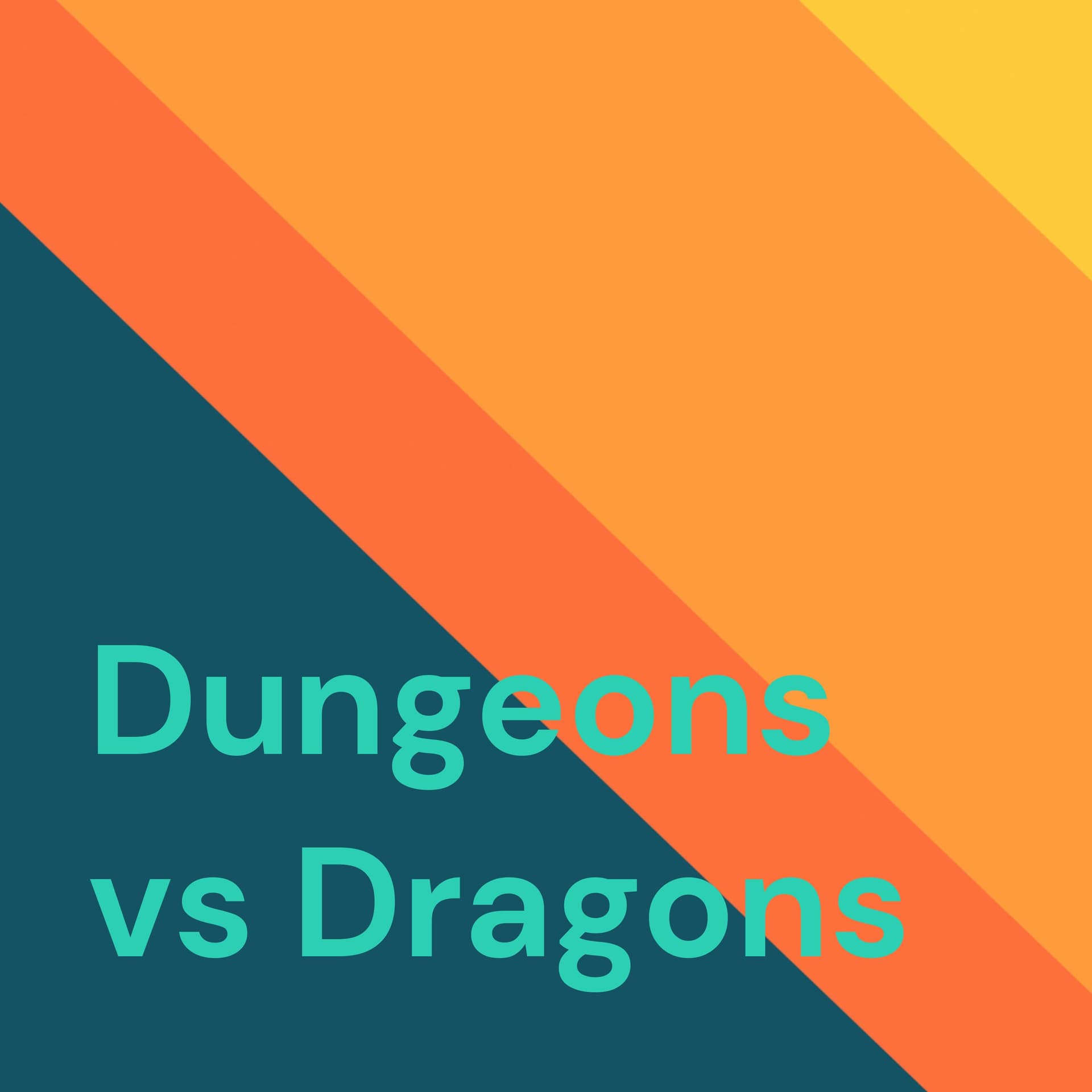 Dungeons vs Dragons - Podcasts
