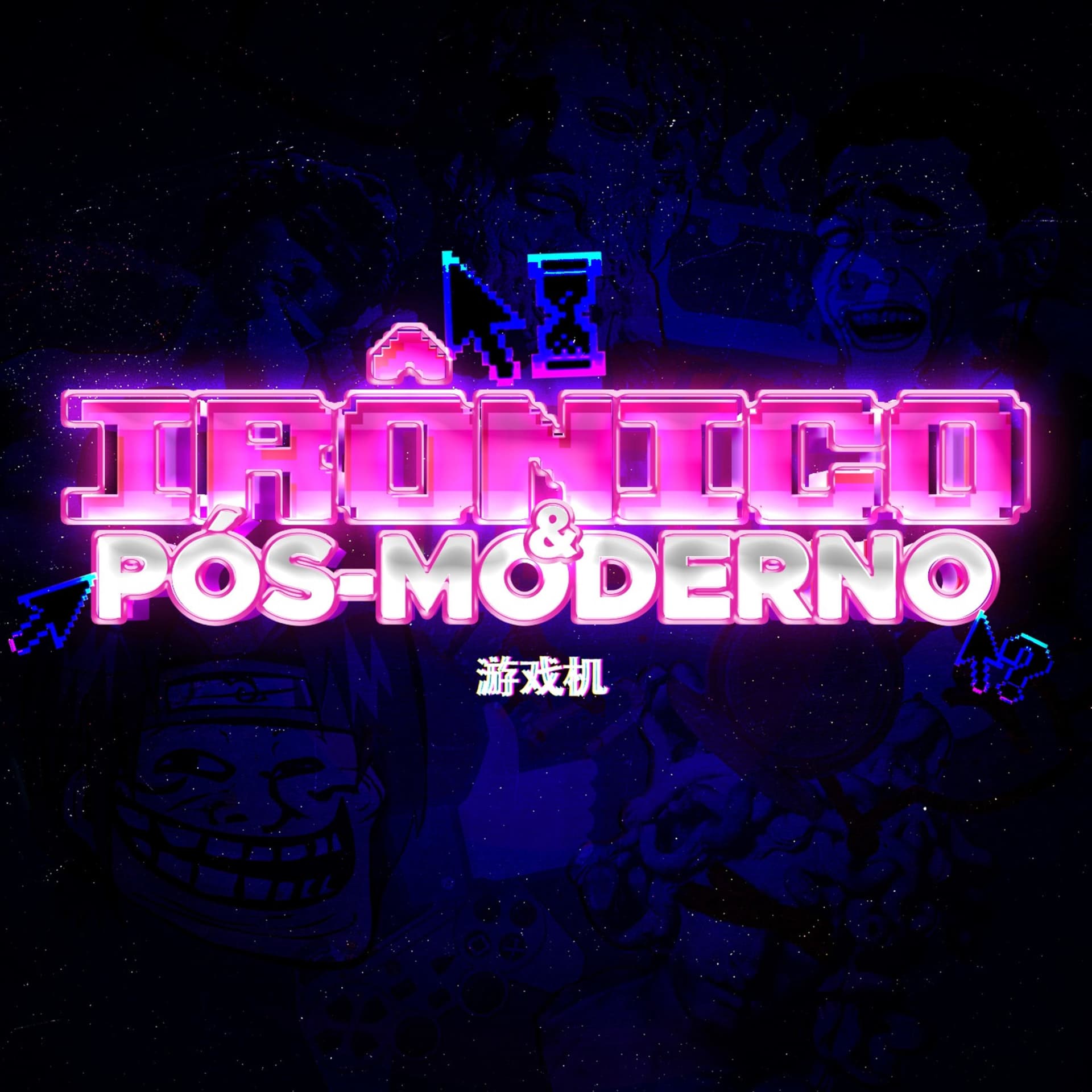 Irônico e Pós-Moderno - Podcasts