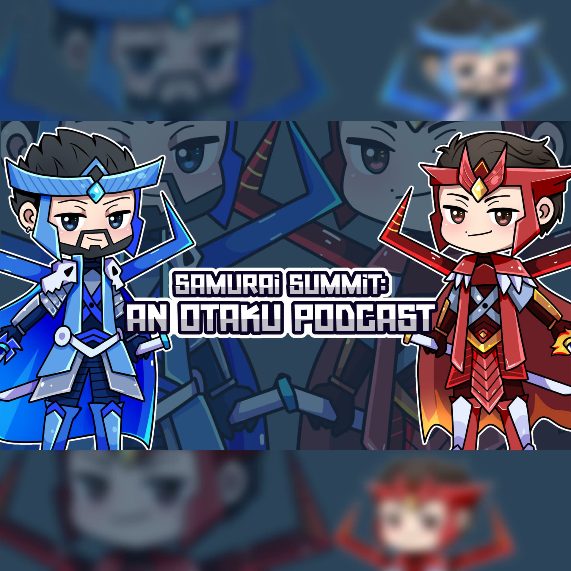 Samurai Summit: An Otaku Podcast - Podcasts