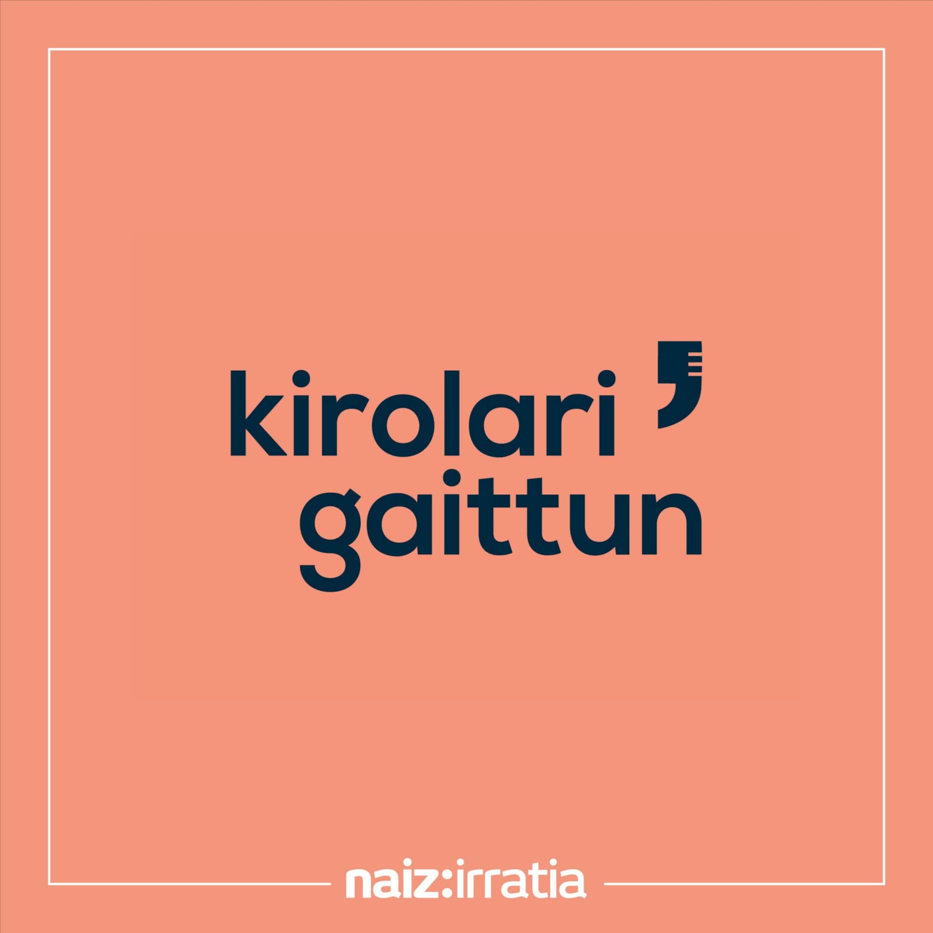 Kirolari Gaittun - Podcasts