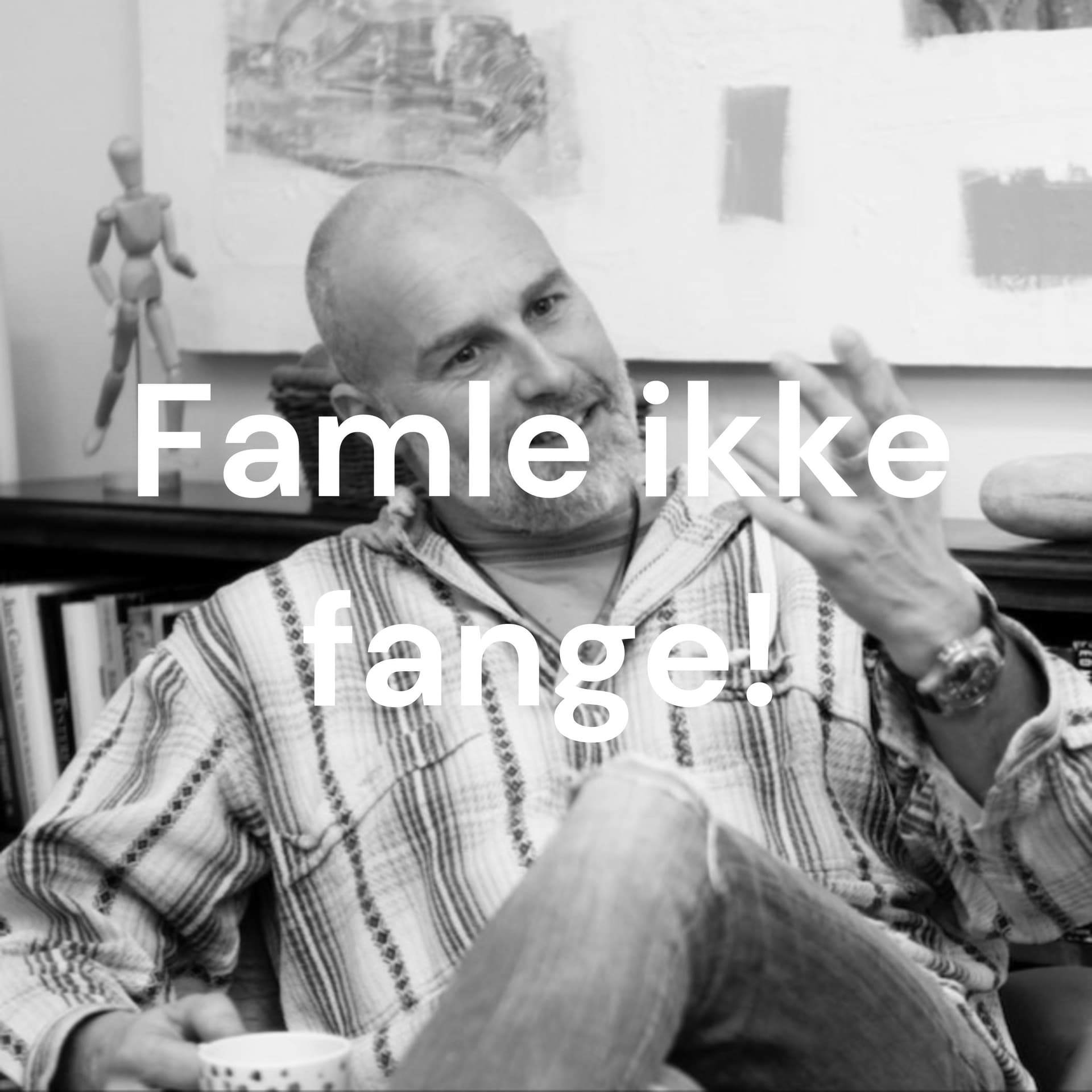 Famle ikke fange! - Podcasts