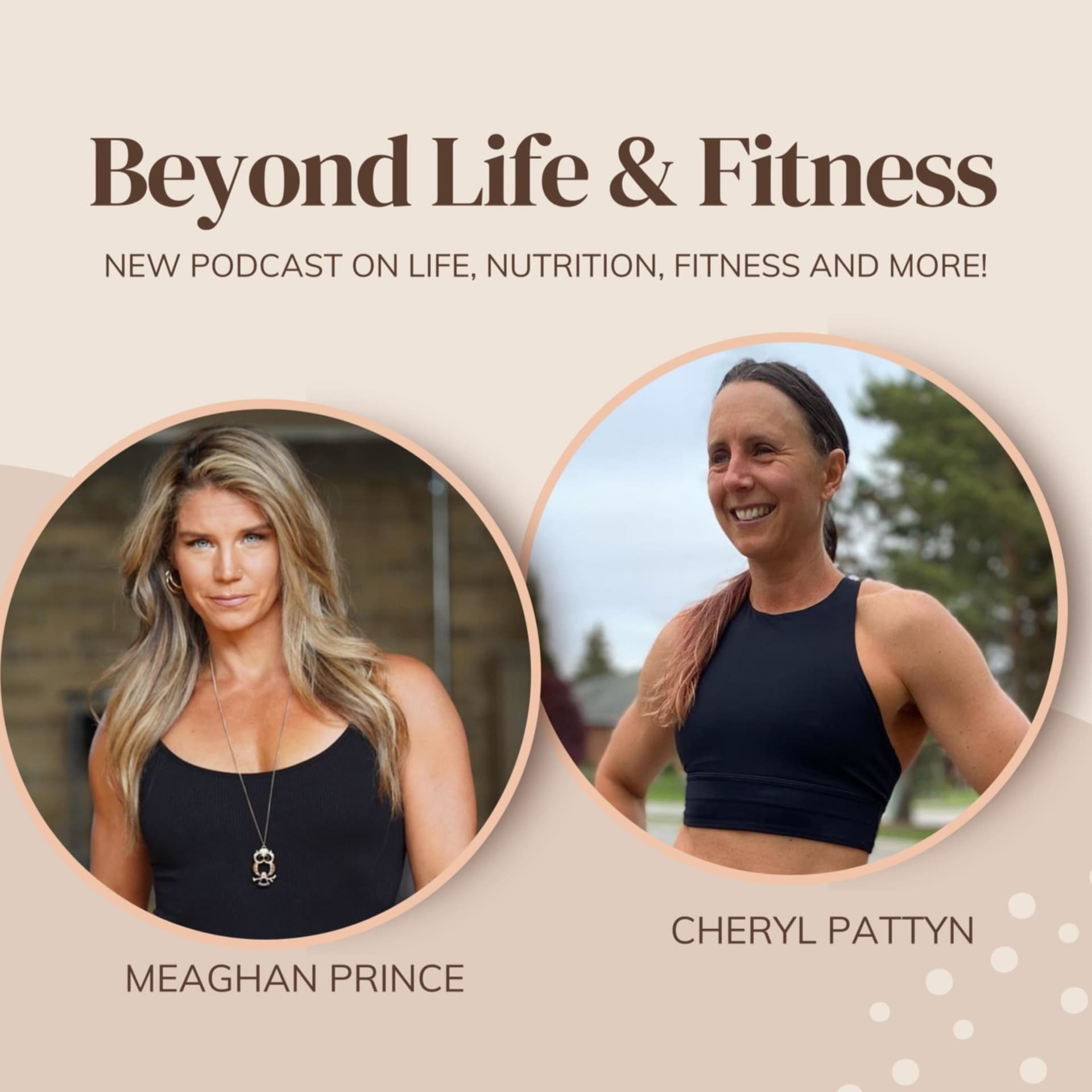 Beyond Life and Fitness - Podcasts