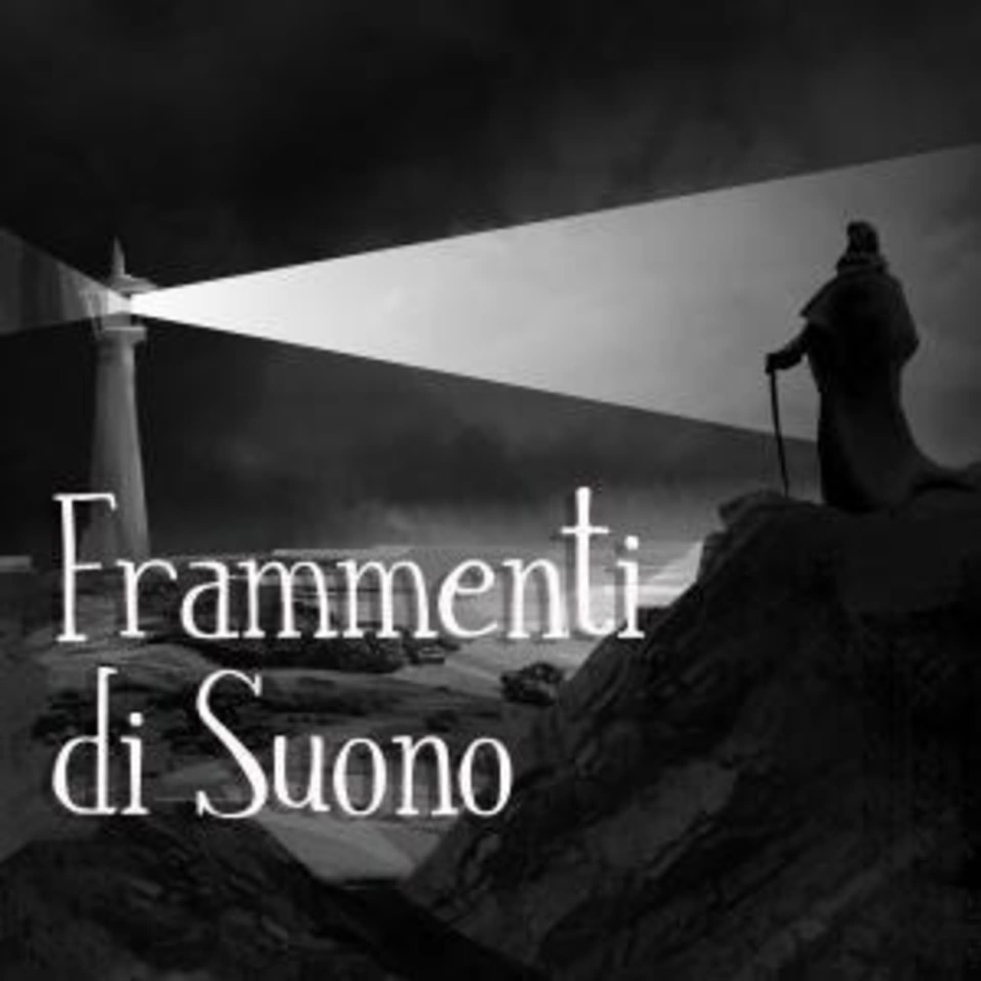 Frammenti di suono - Podcasts