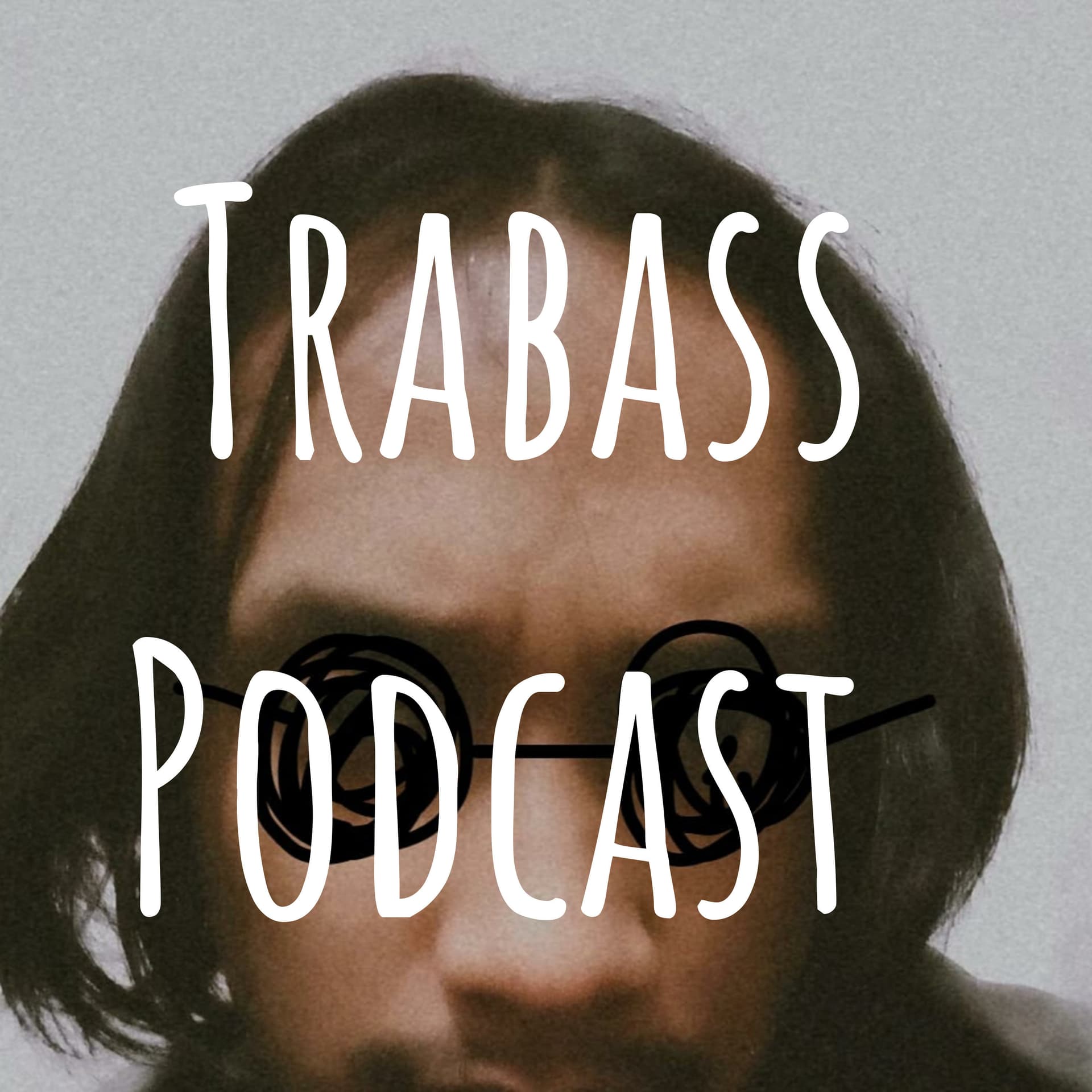 Trabass Podcast - Podcasts