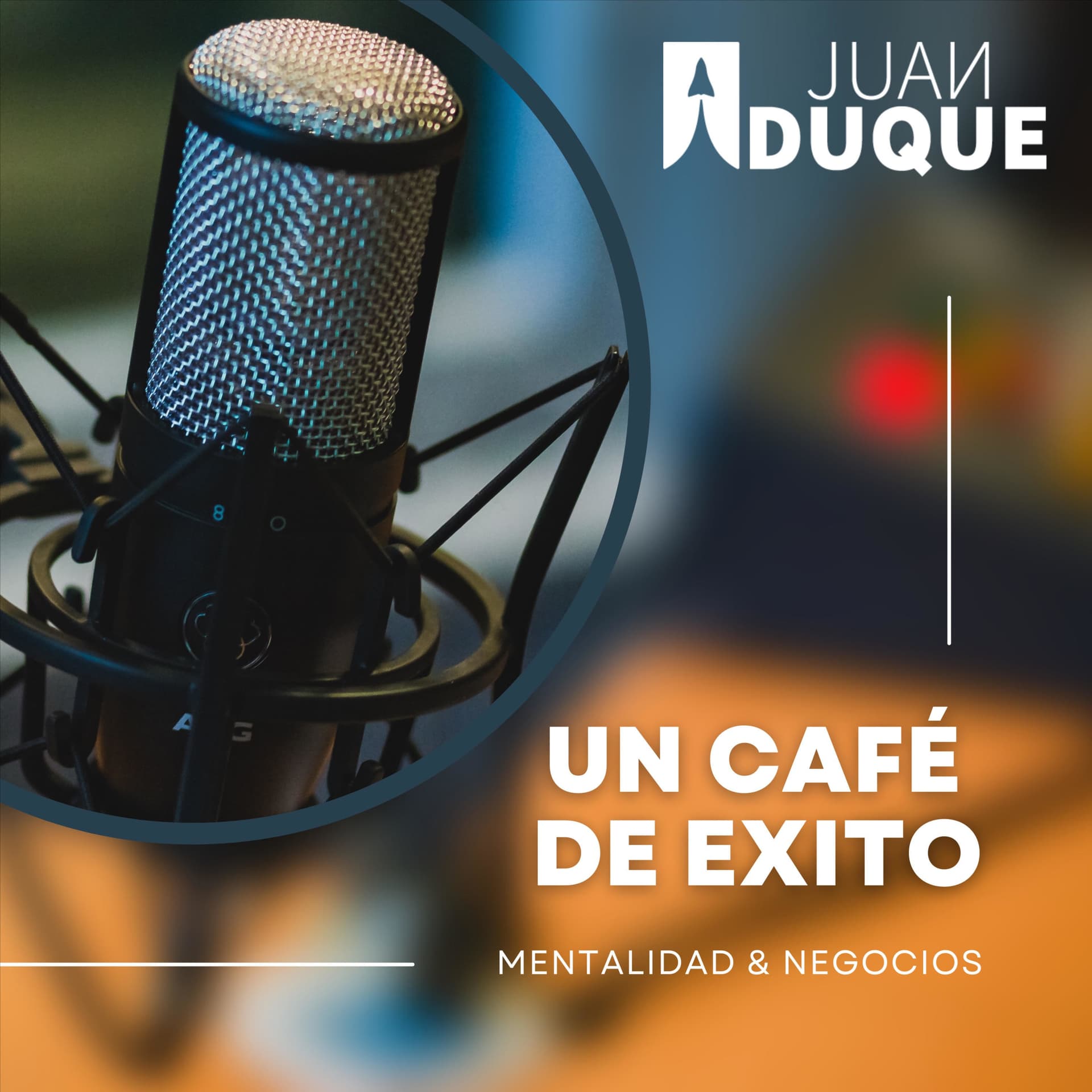 JUAN DUQUE - Podcasts