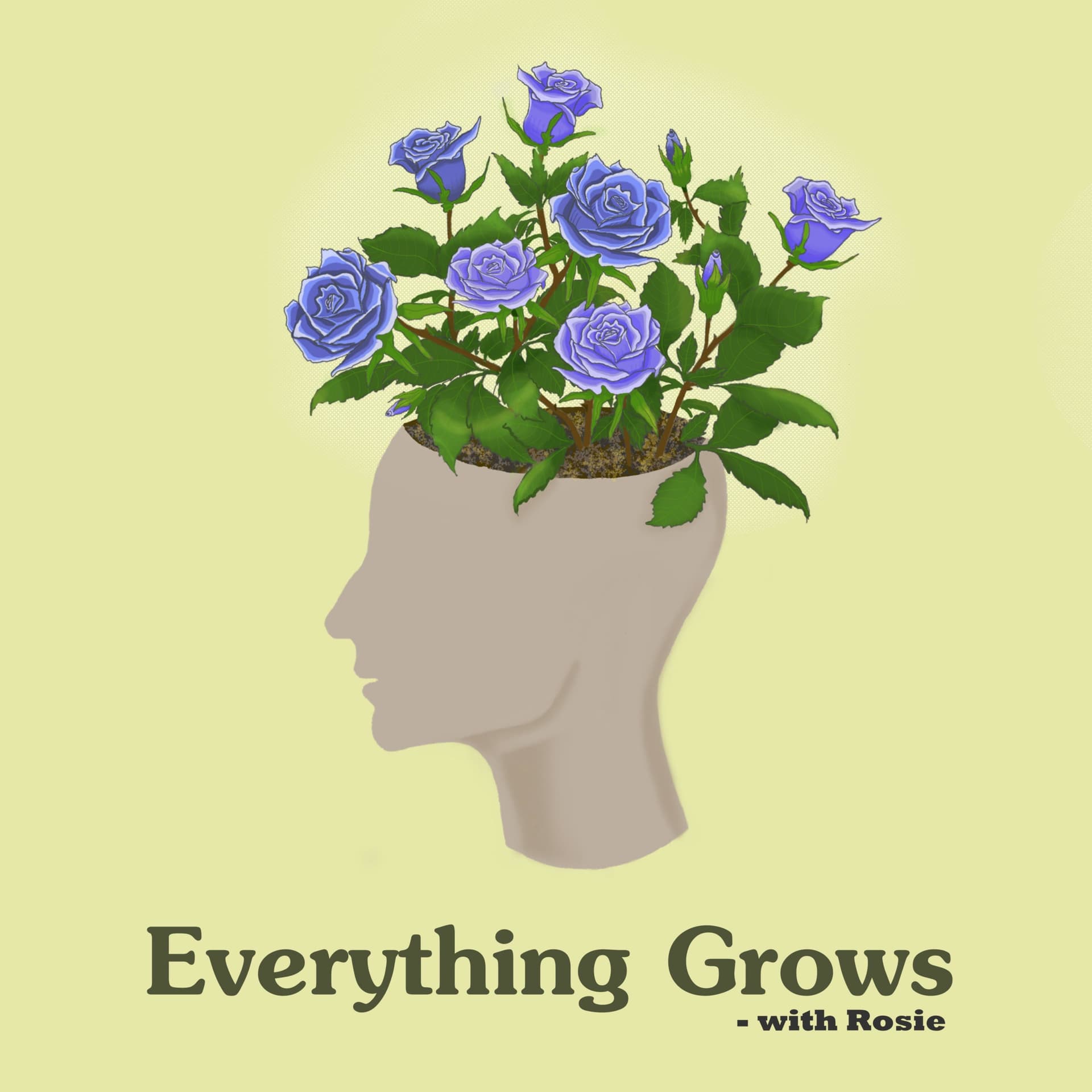 Everything Grows - Podcasts