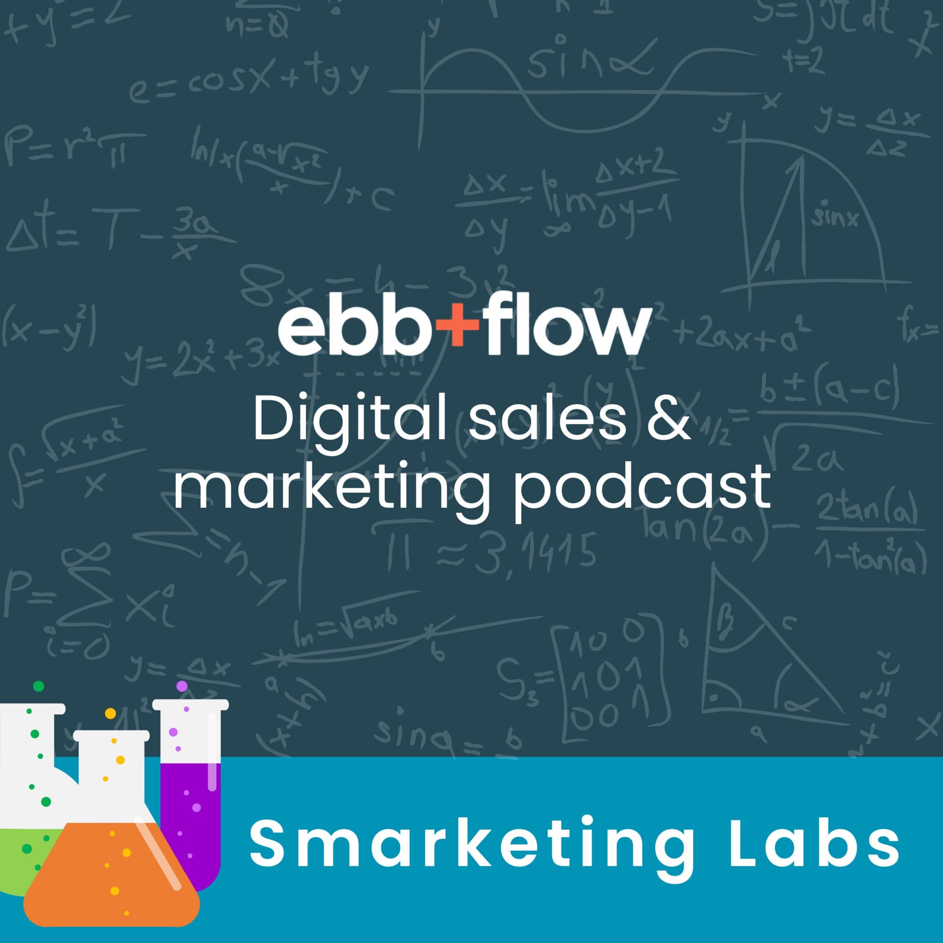 ebb+flow - Smarketing Labs - Podcasts