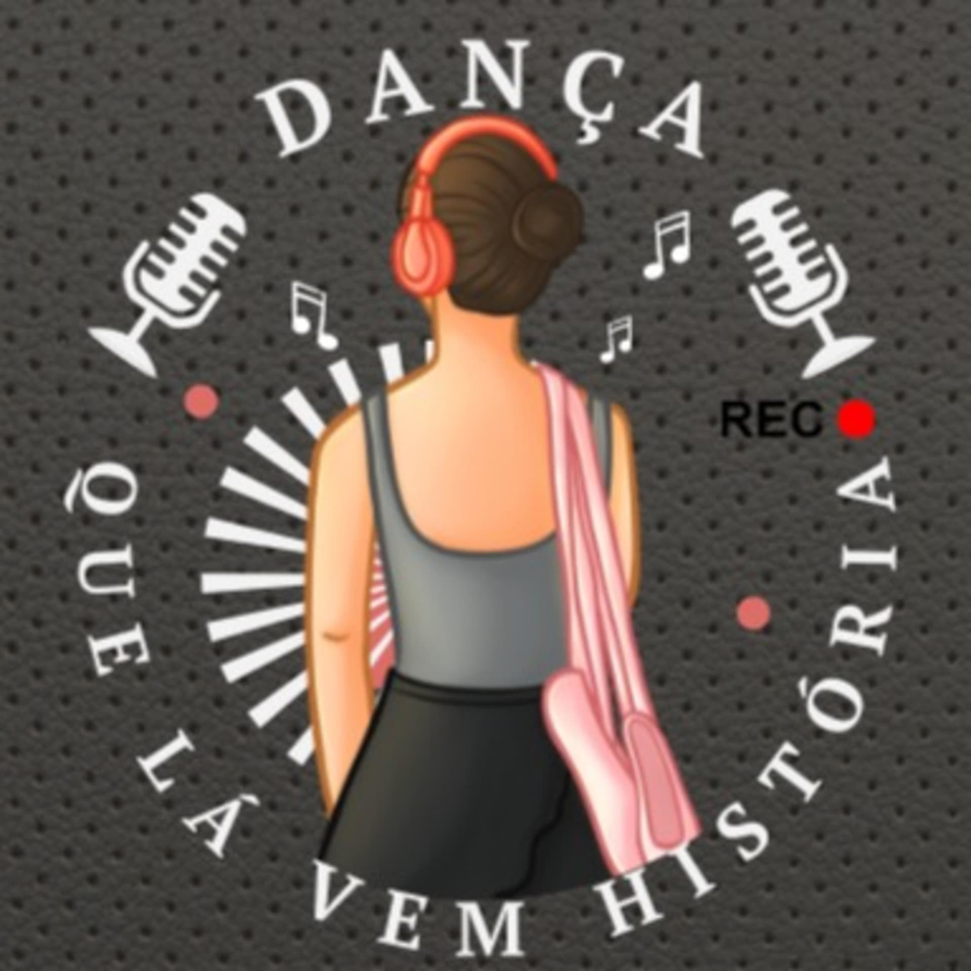 Dança, que lá vem história - Podcasts
