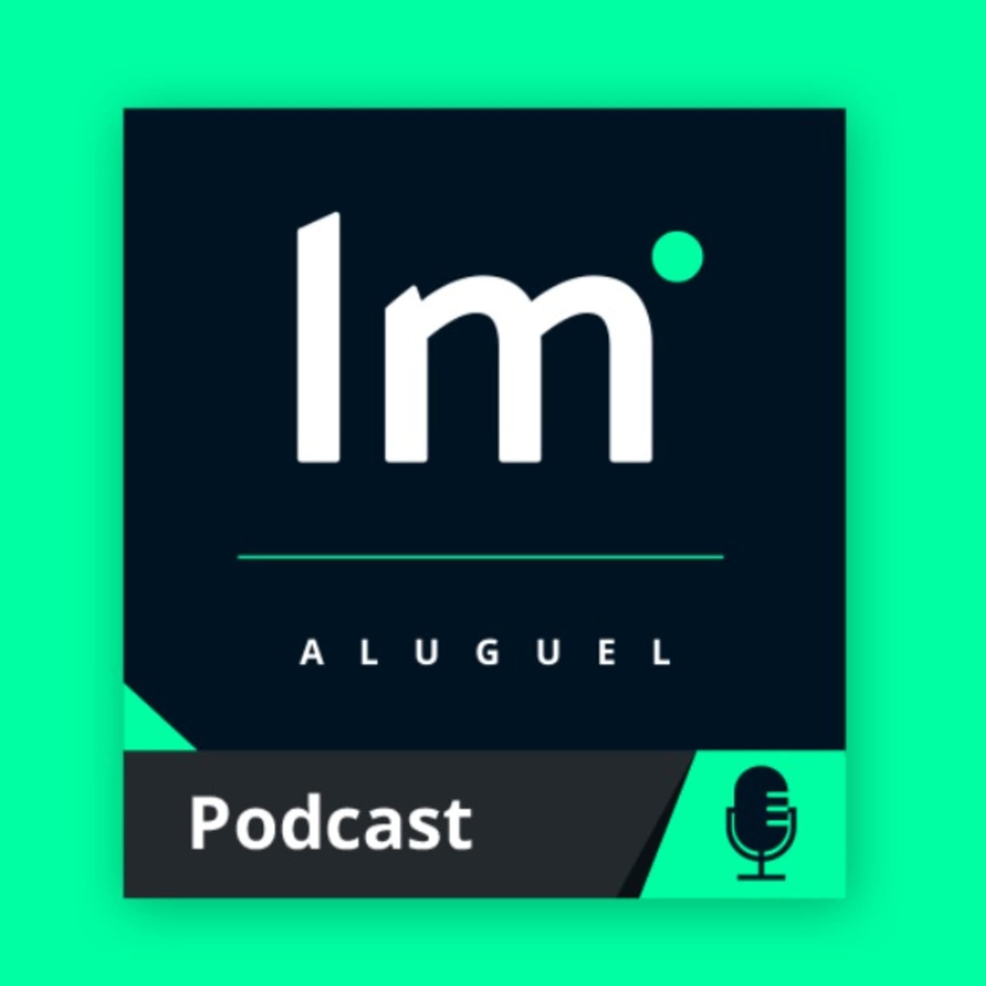 Imobi Aluguel - Podcasts