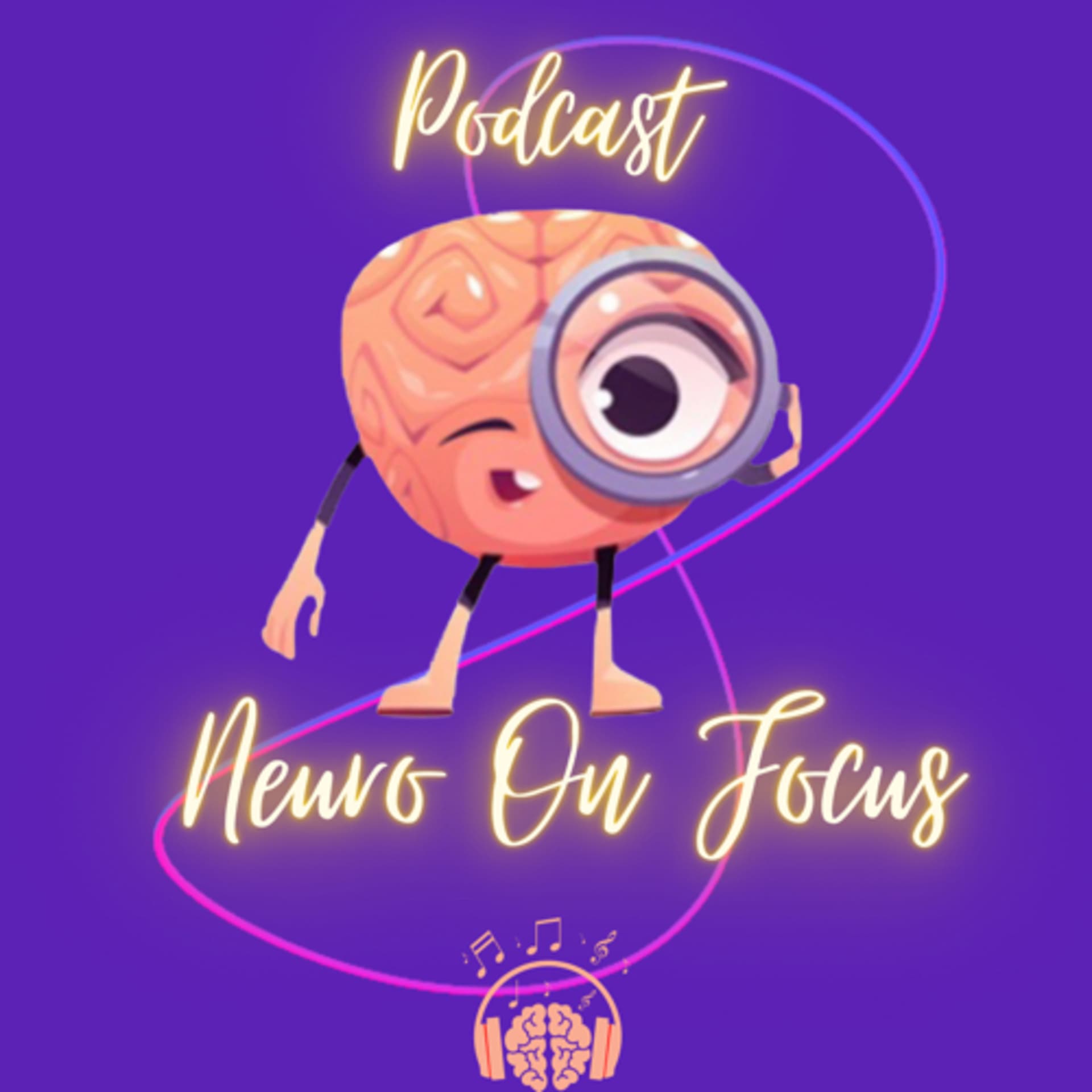 Neuro On Focus 🔎🧠 - Podcasts