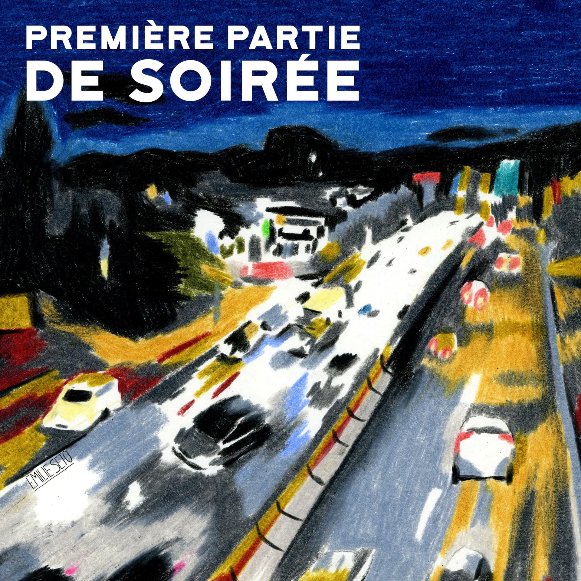 Première Partie de Soirée - Podcasts