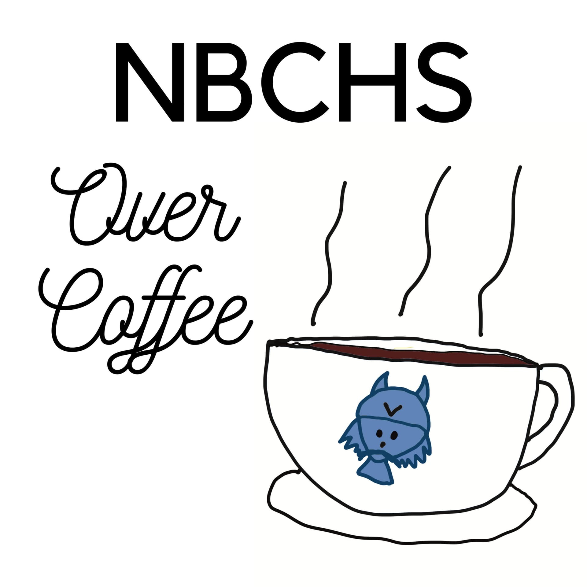 NBCHS Over Coffee - Podcasts