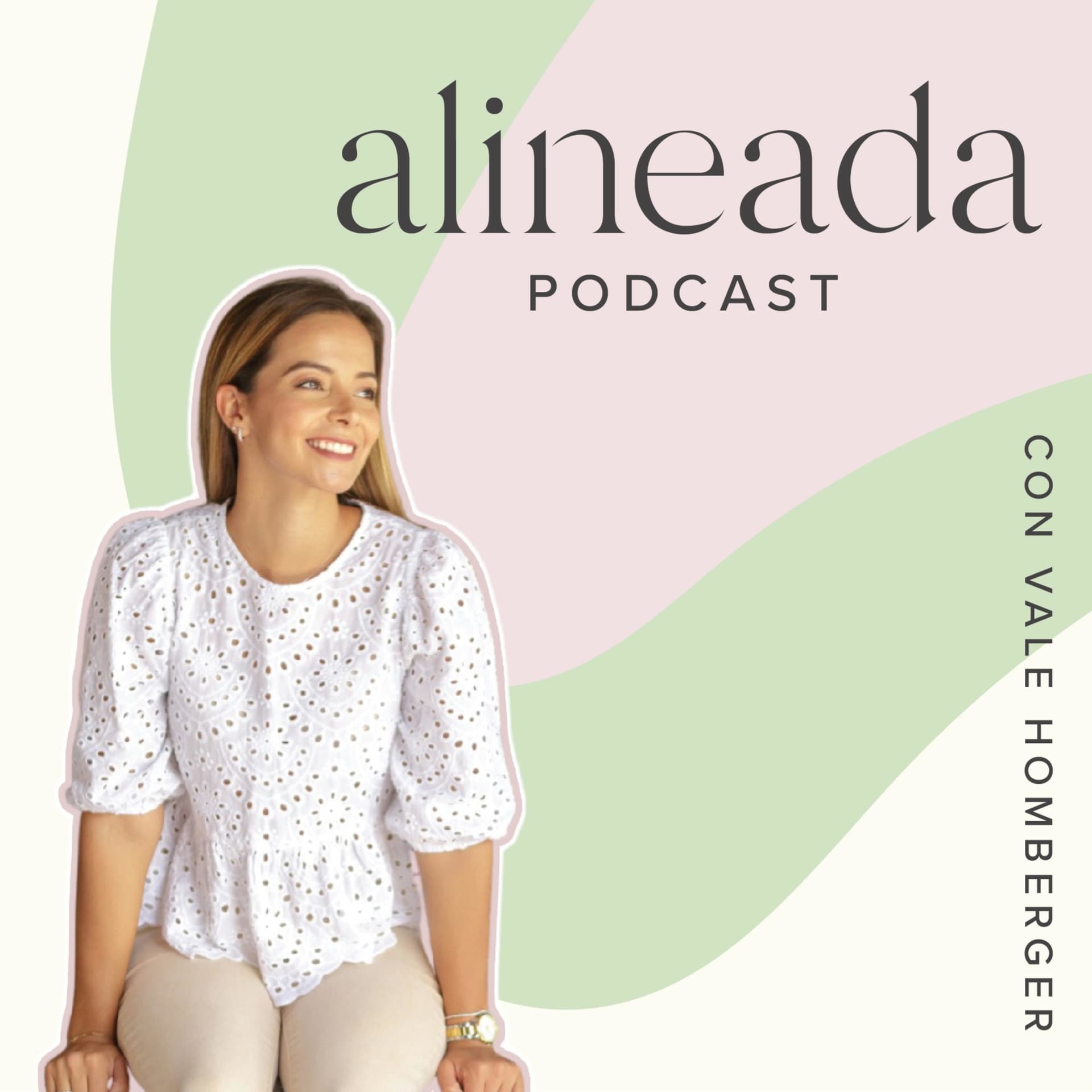 Alineada Podcast con Vale Homberger - Podcasts