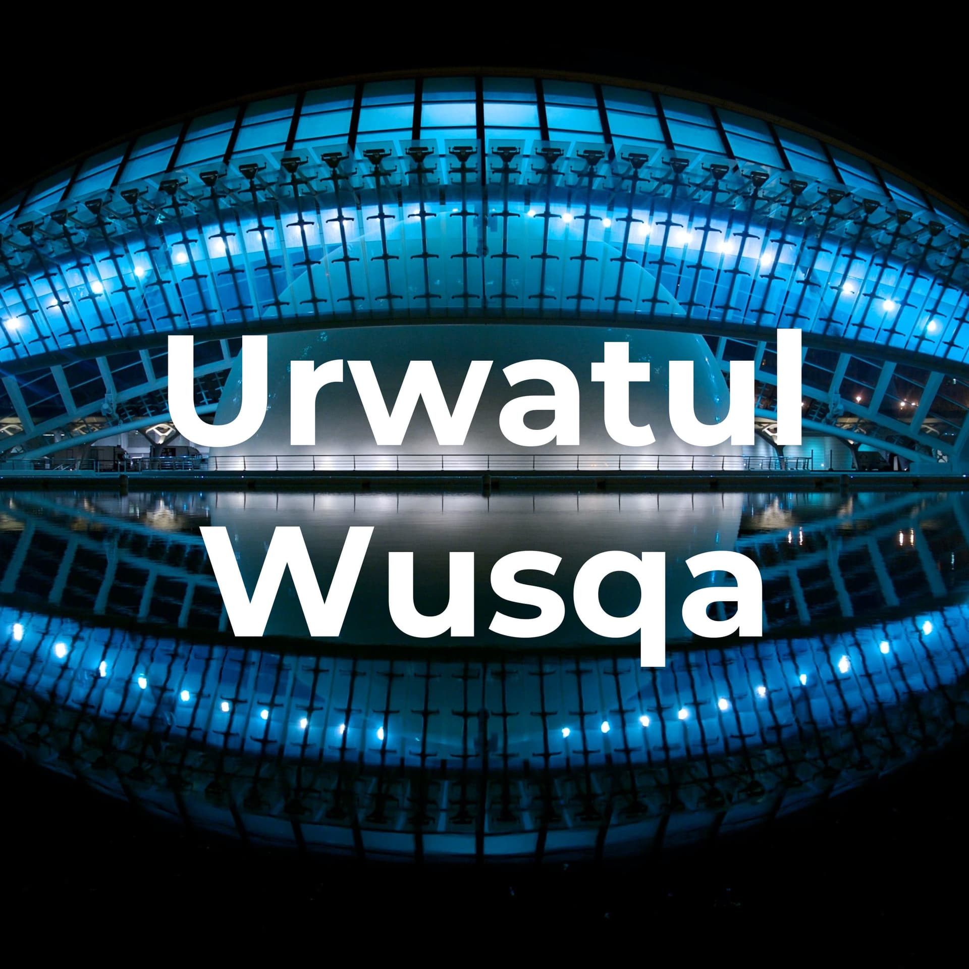 Urwatul Wusqa