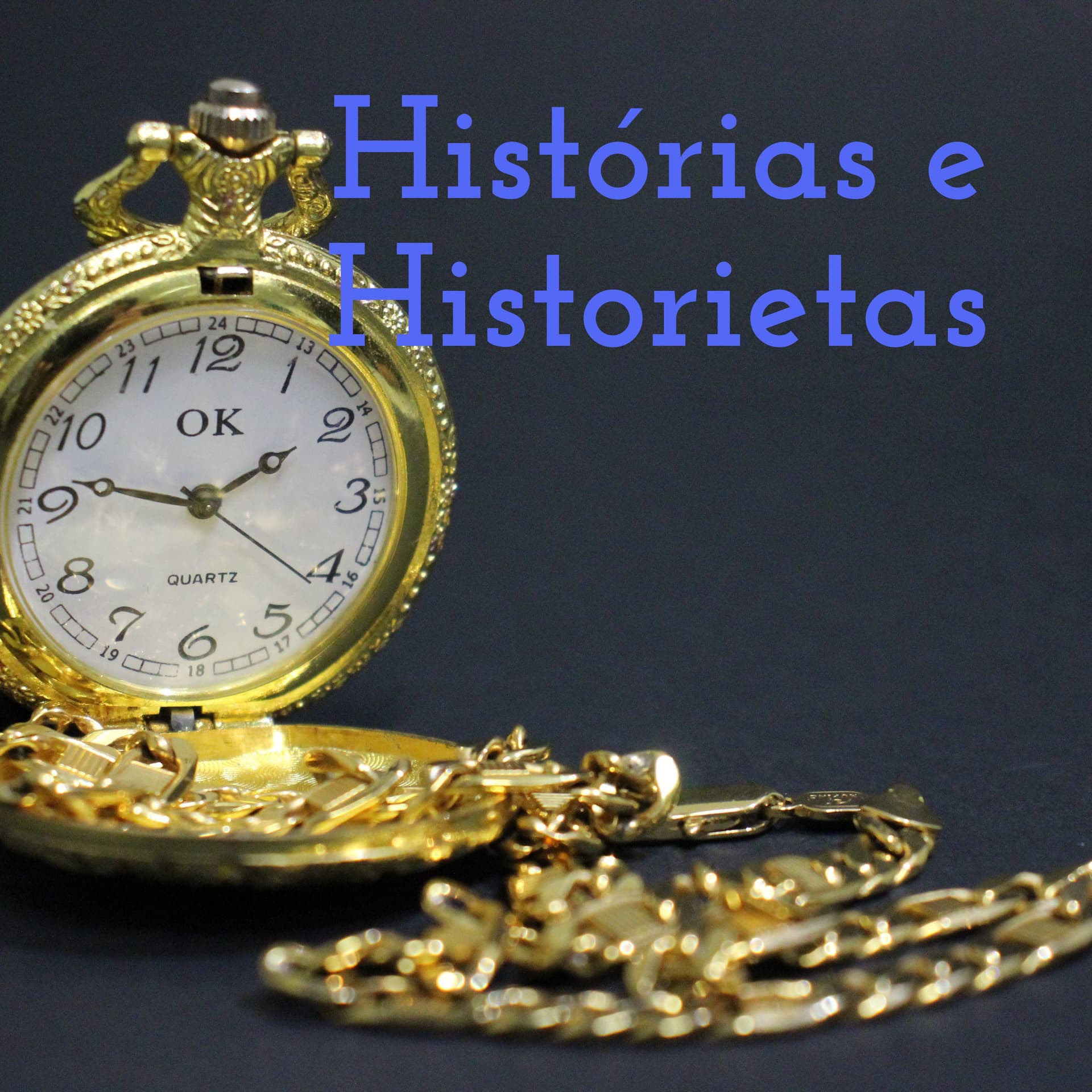 Histórias e Historietas - Podcasts
