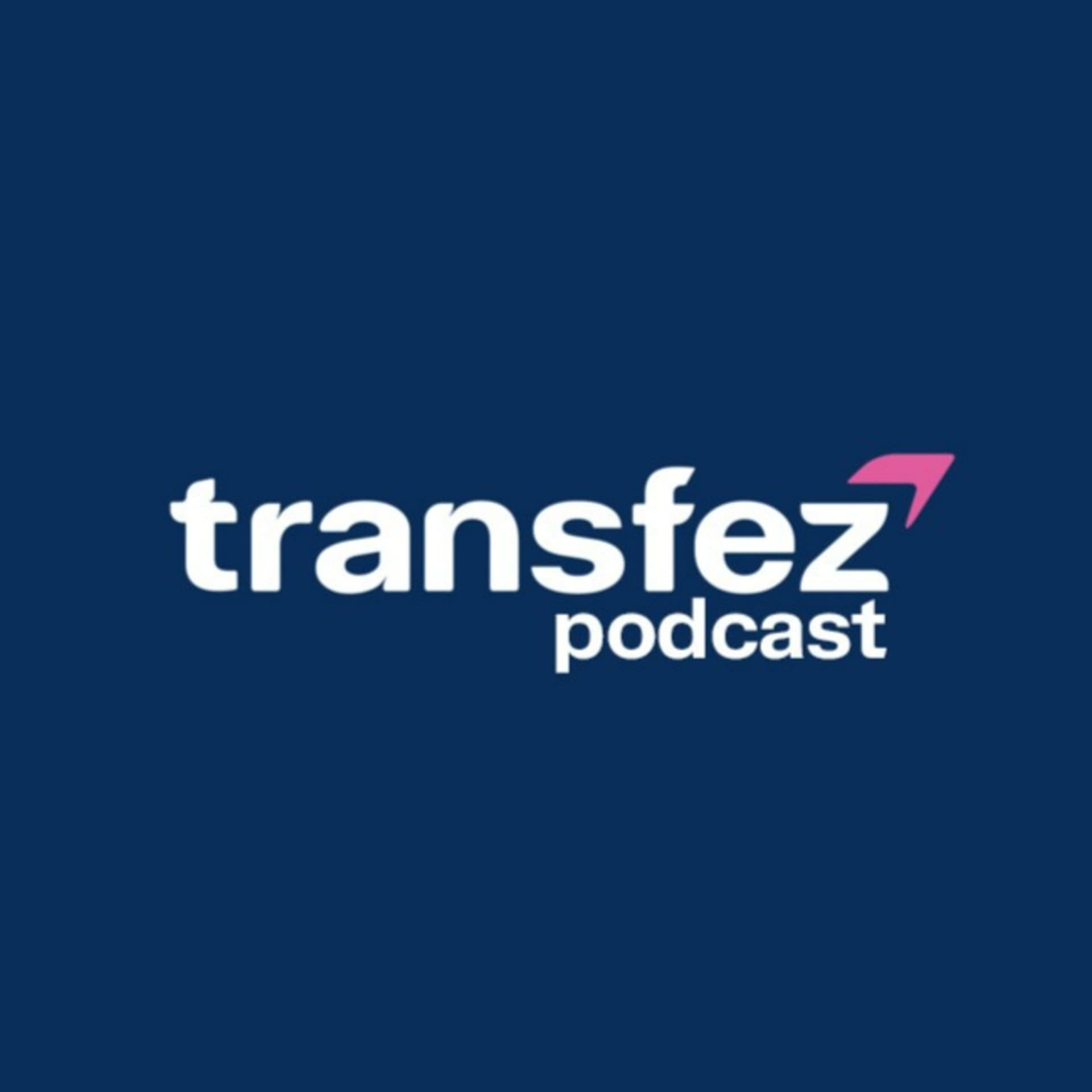 FezCast - Podcast by Transfez - Podcasts