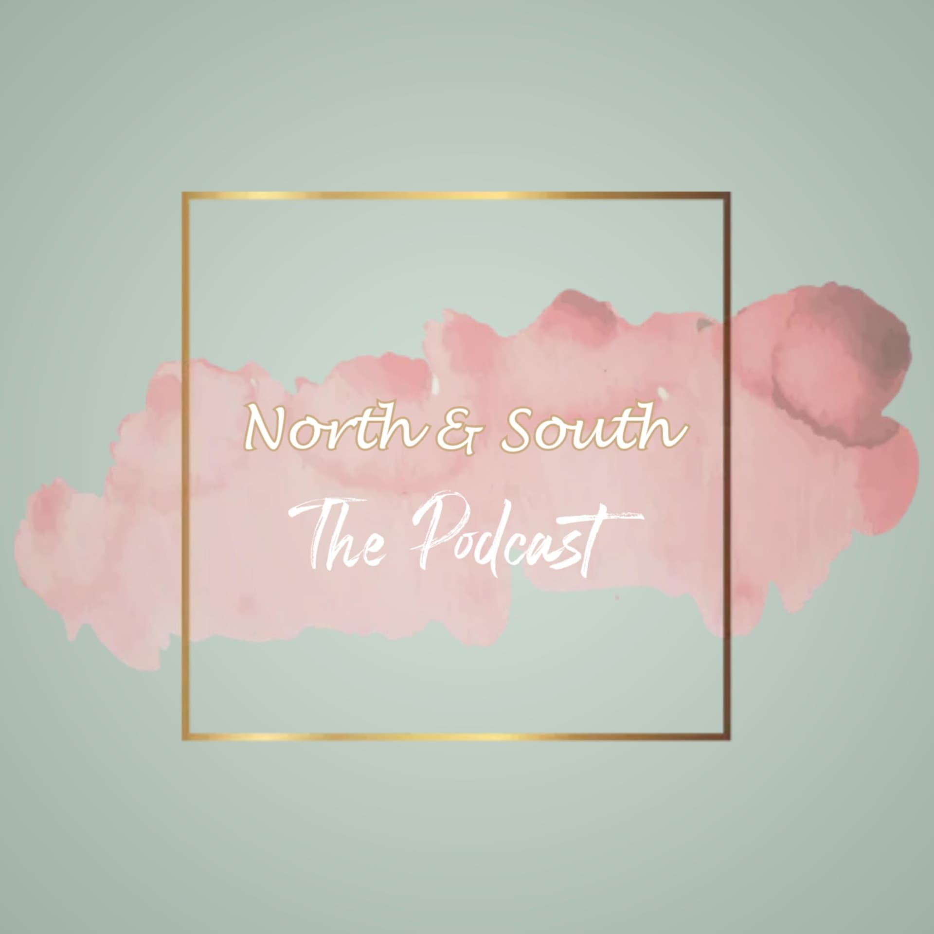 North and South The Podcast - Podcasts