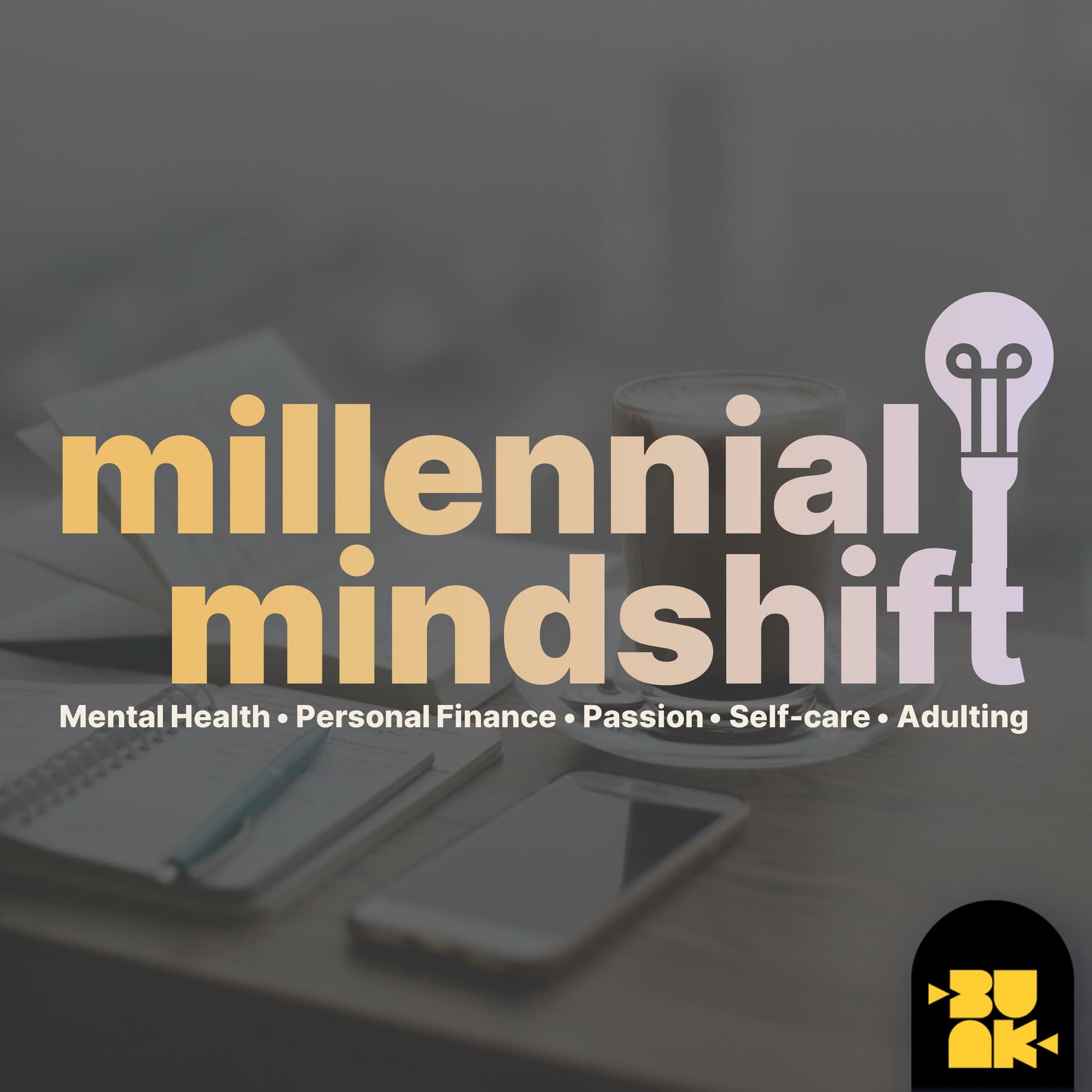The Millennial Mindshift - Podcasts