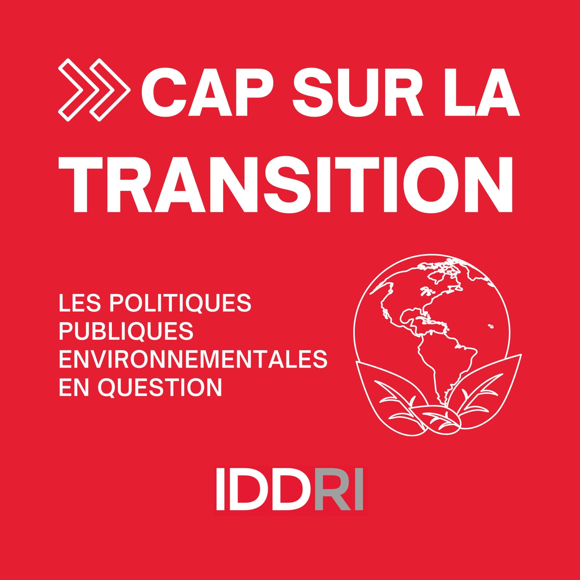 Cap sur la transition - Podcasts
