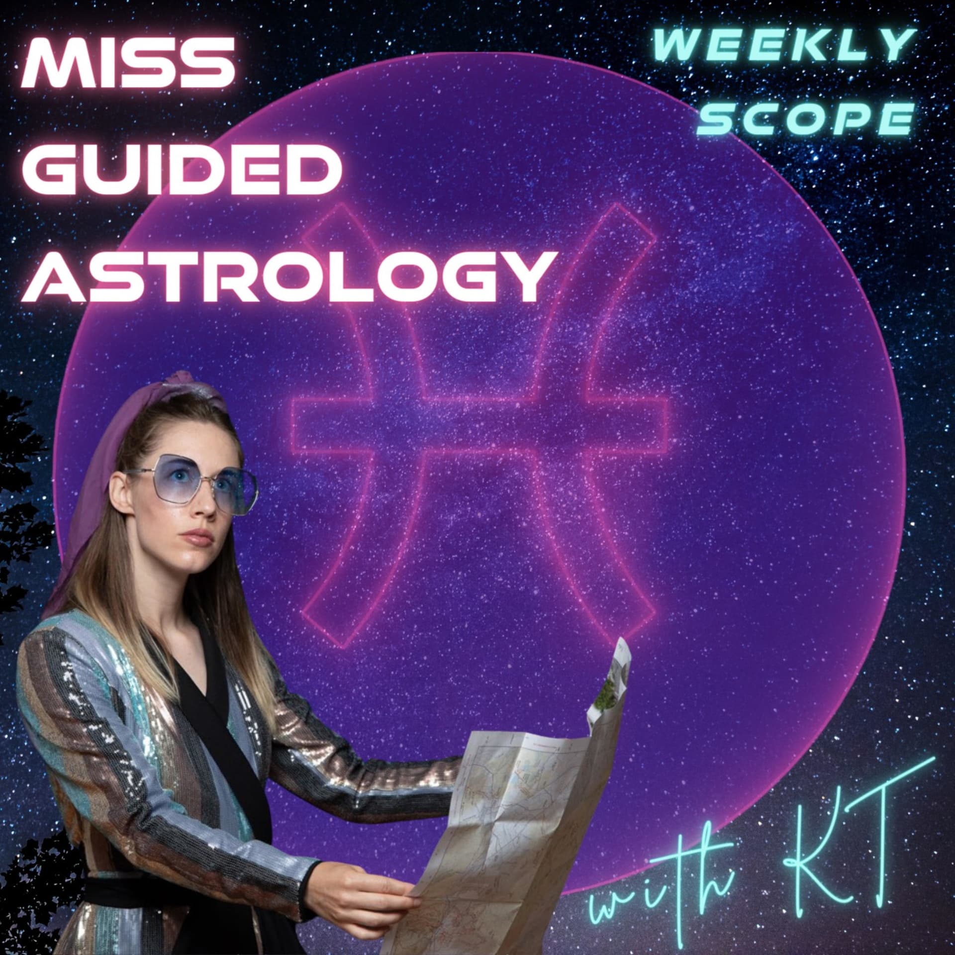 Miss Guided Astrology - Pisces Rising - Podcasts