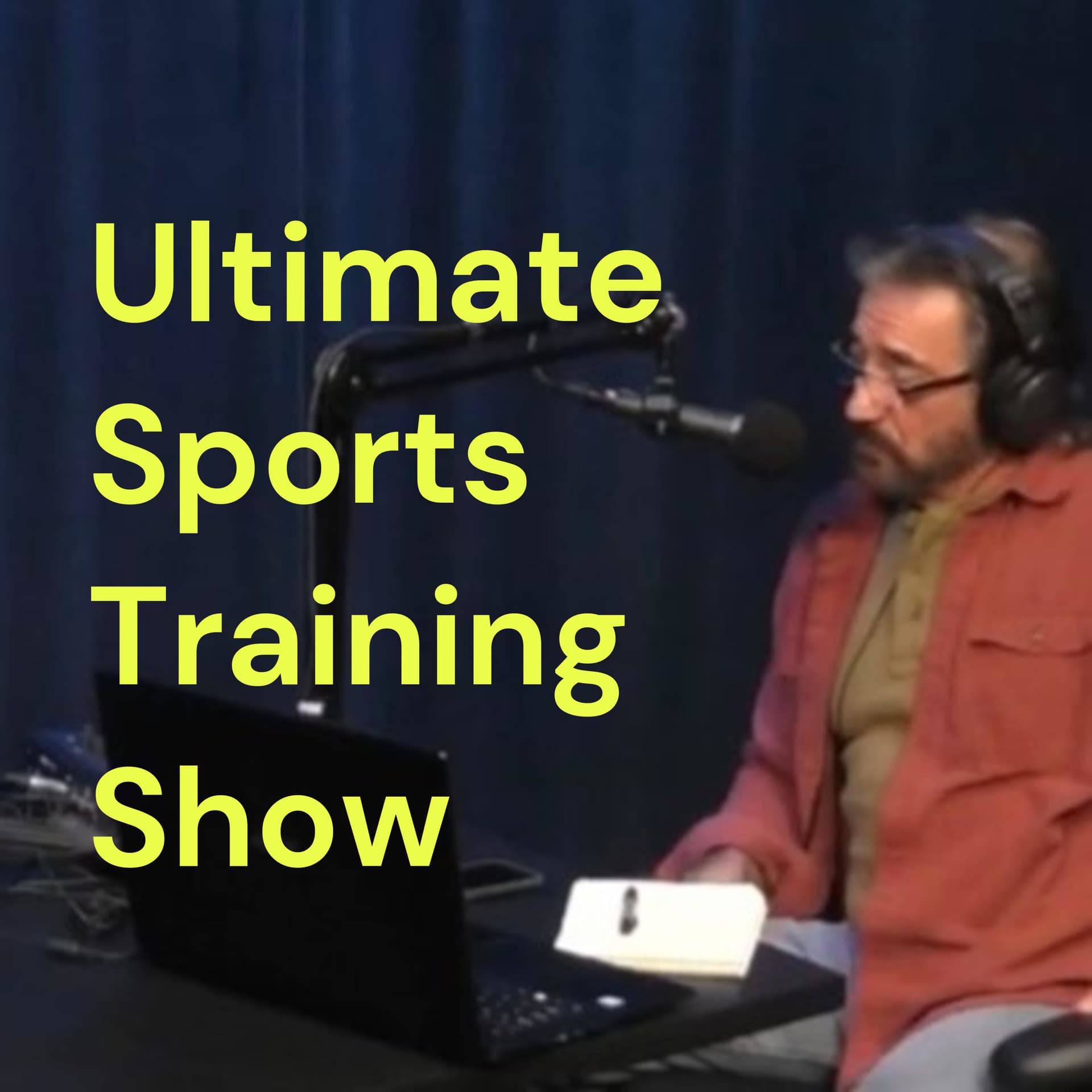 Ultimate Sports Training Show - Podcasts