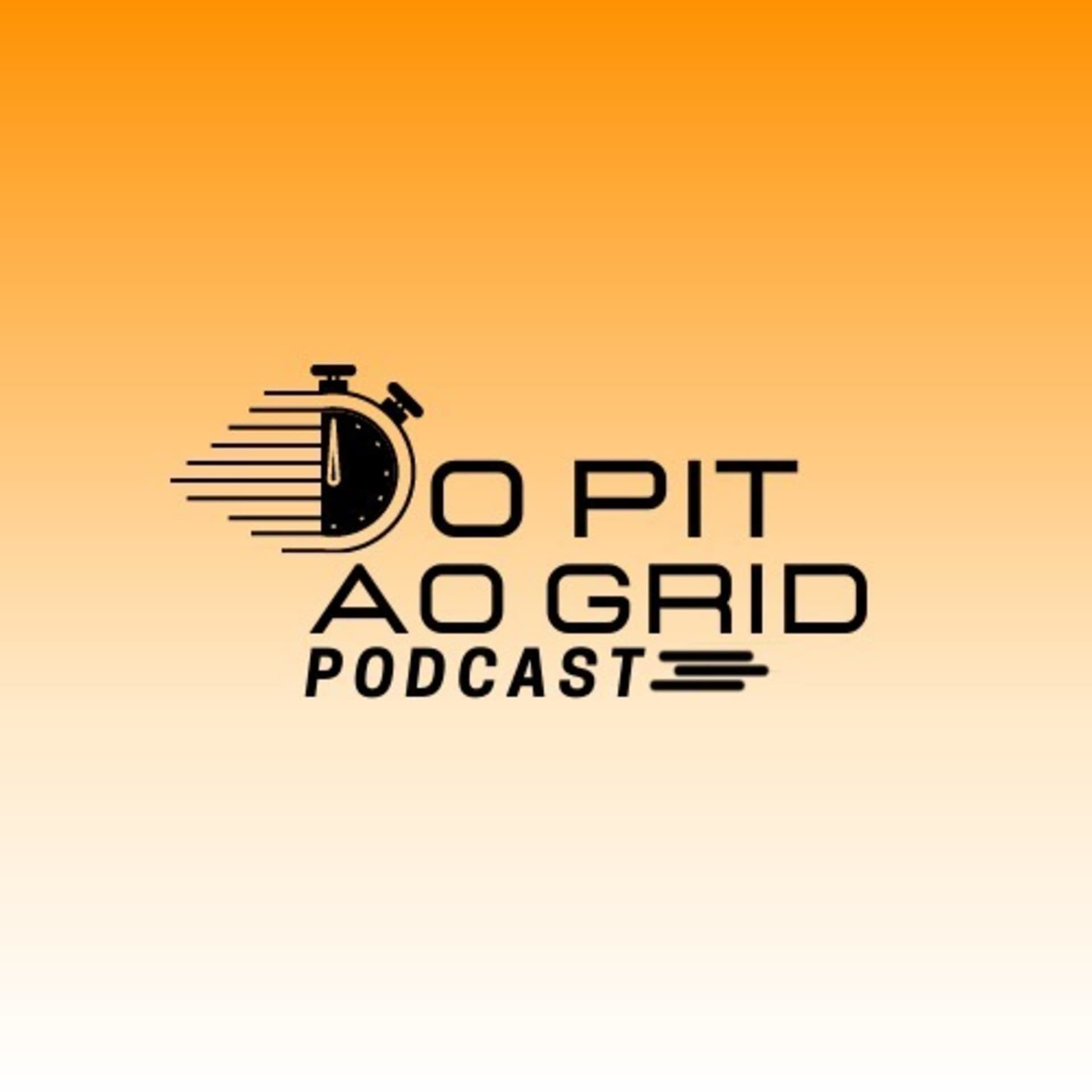 Do Pit ao Grid - Podcasts
