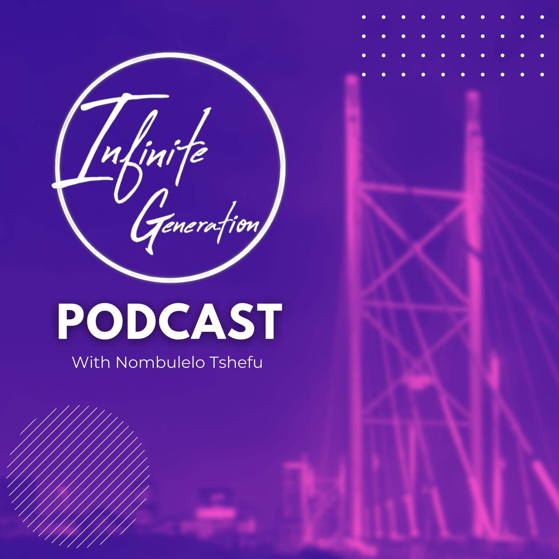 The Infinite Generation Podcast - Podcasts