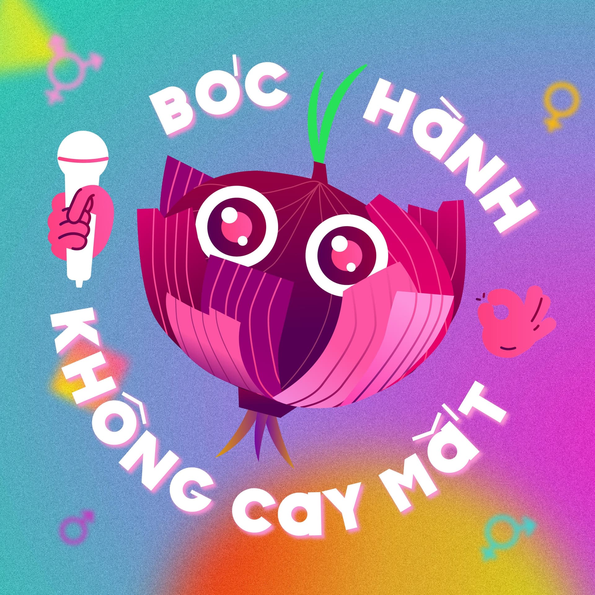 Bóc Hành Không Cay Mắt - Podcasts