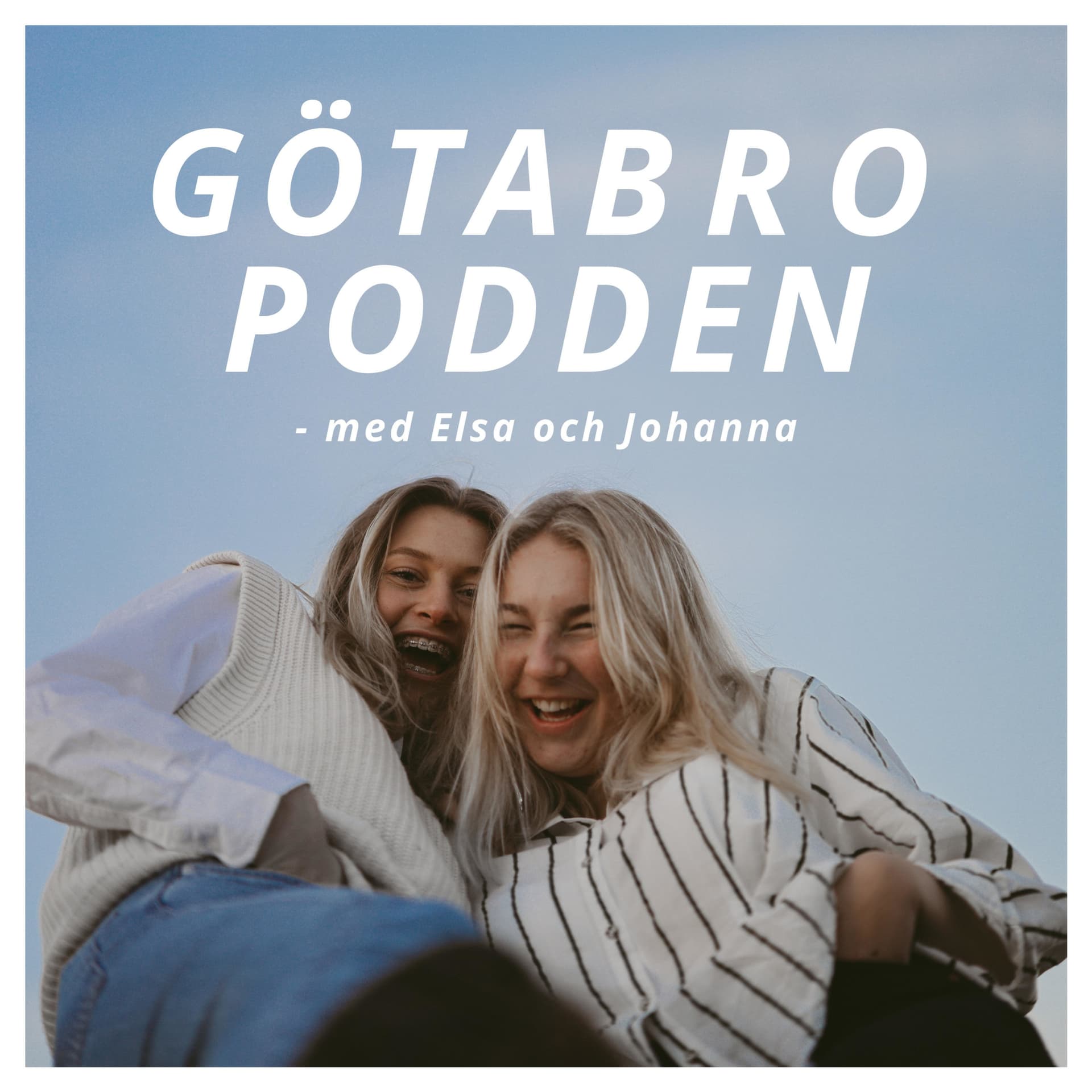 Götabropodden - Podcasts