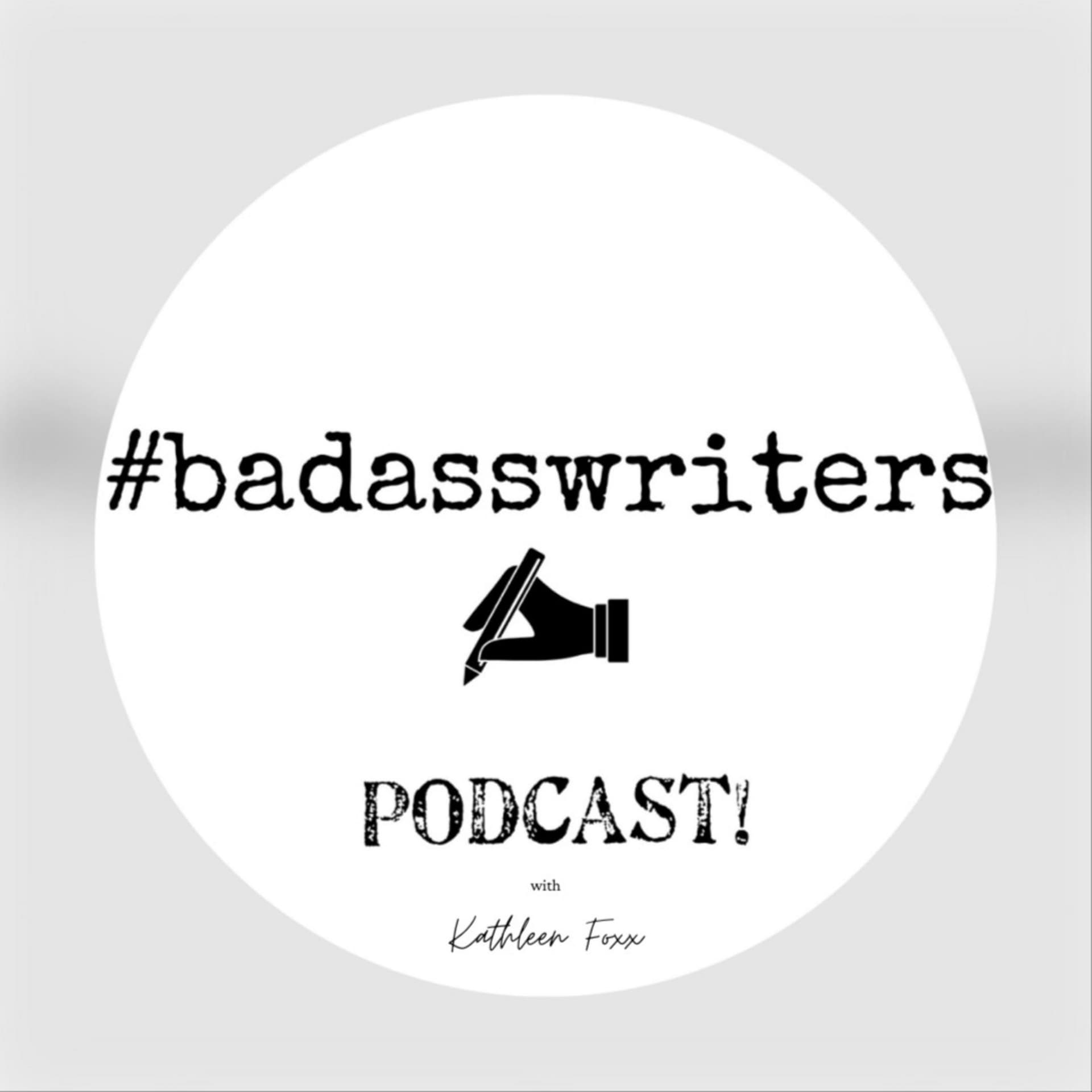 #badasswriters - Podcasts