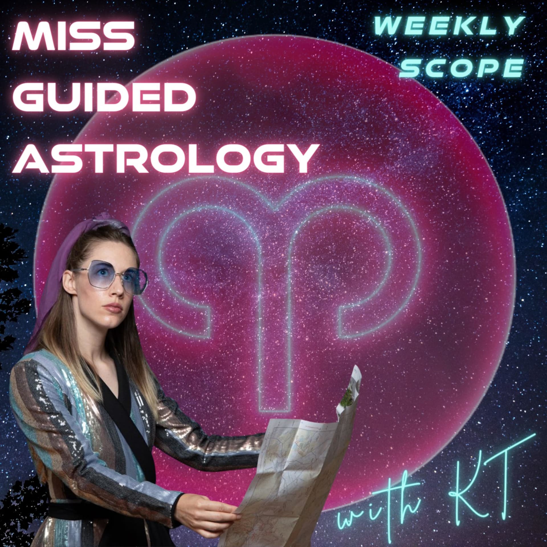 Miss Guided Astrology - Aries Rising - Podcasts