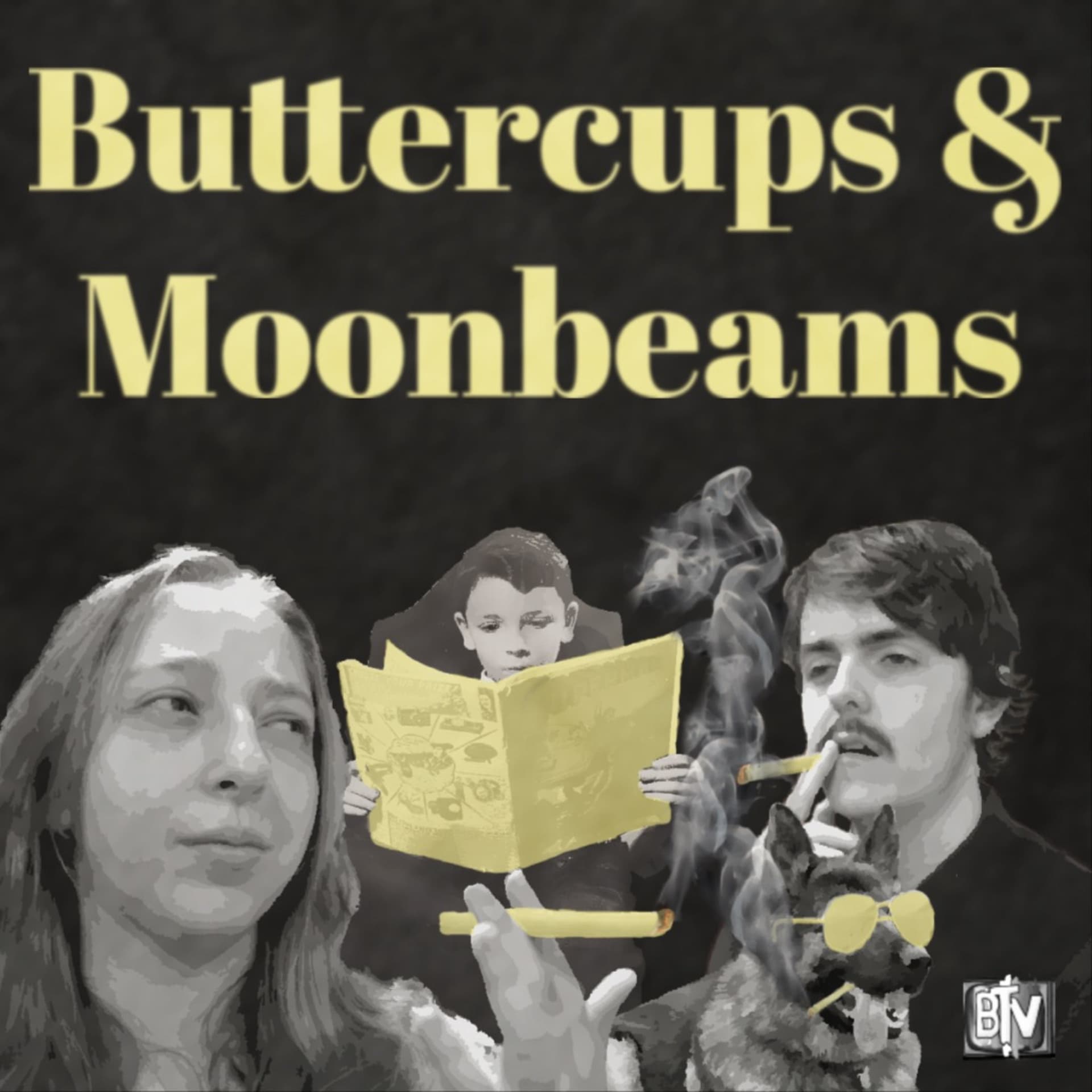 Buttercups & Moonbeams - Podcasts