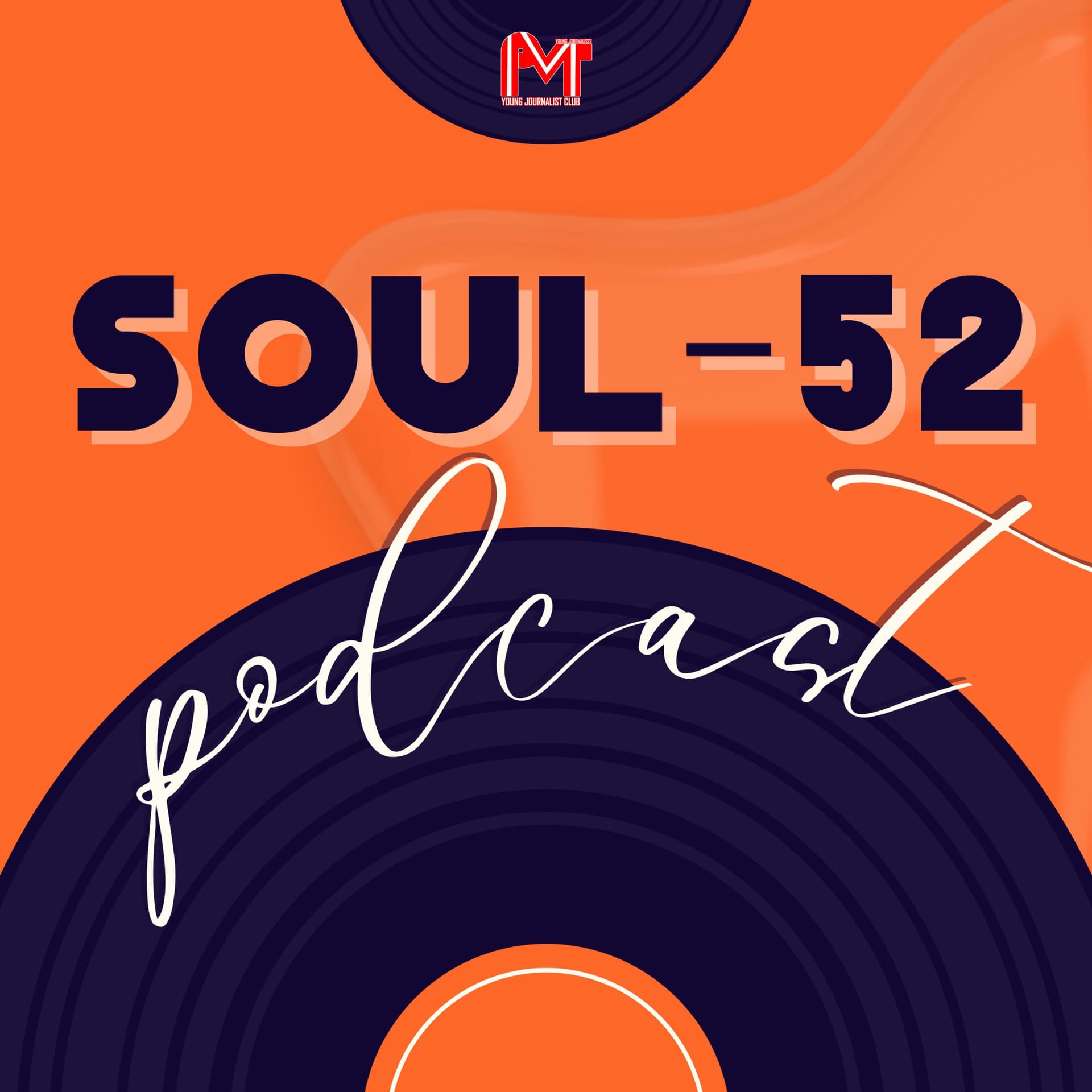 SOUL-52 - Podcasts