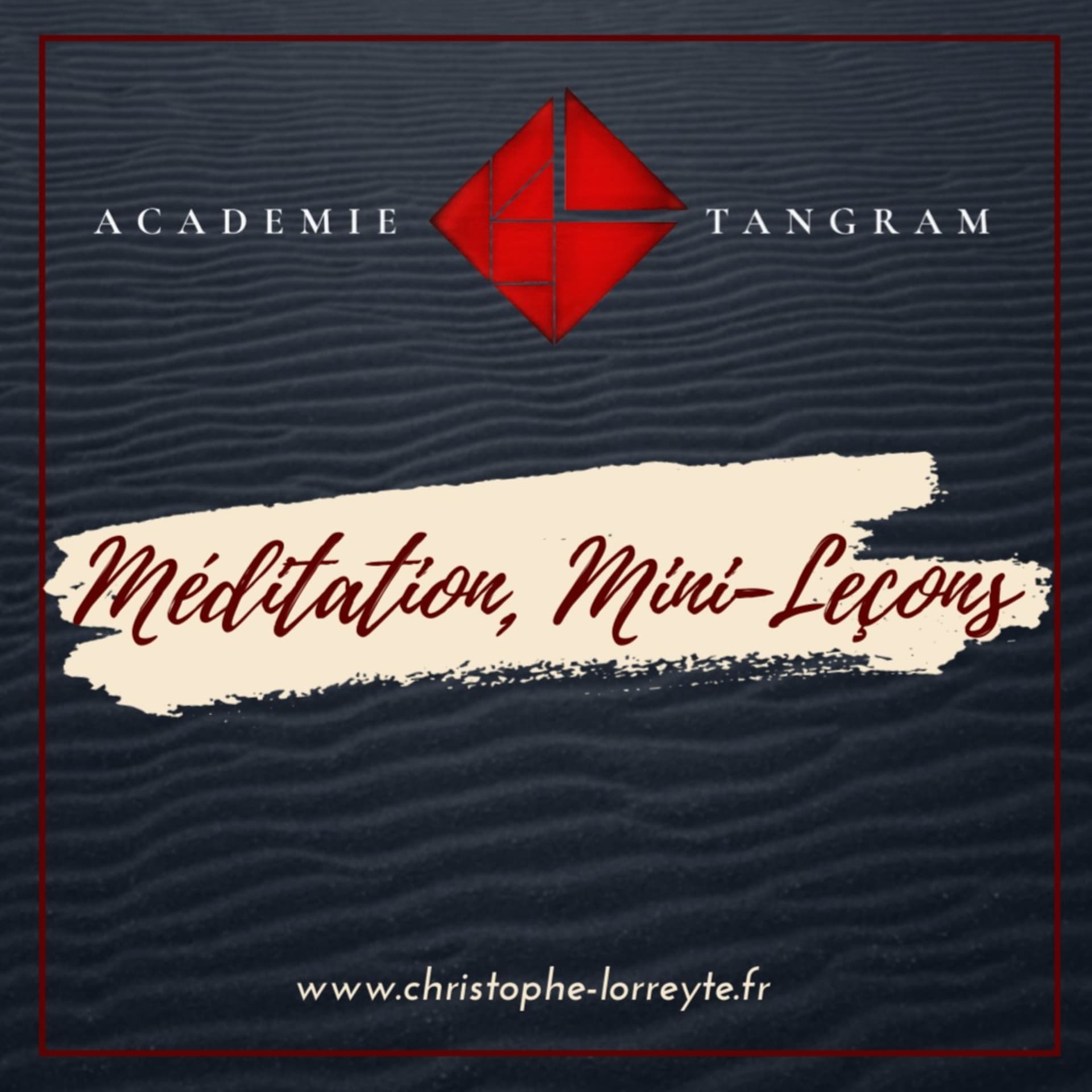 Méditation, mini-leçons - Podcasts