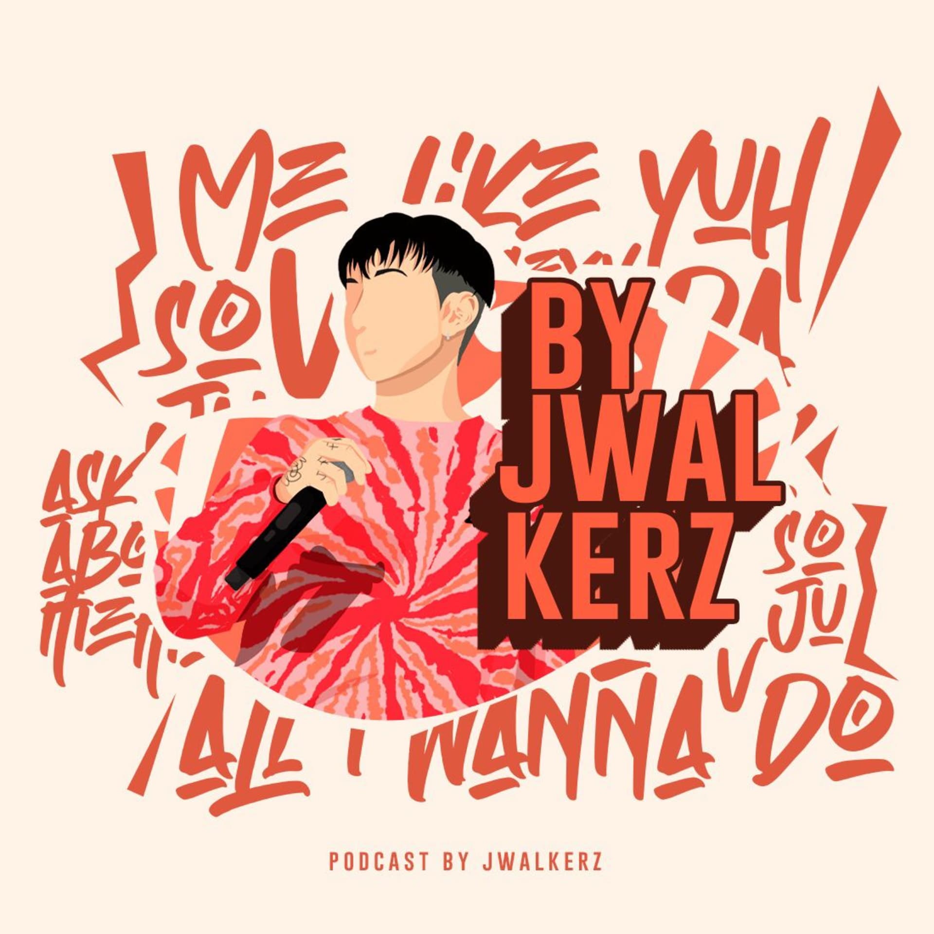 By Jwalkerz - Podcasts