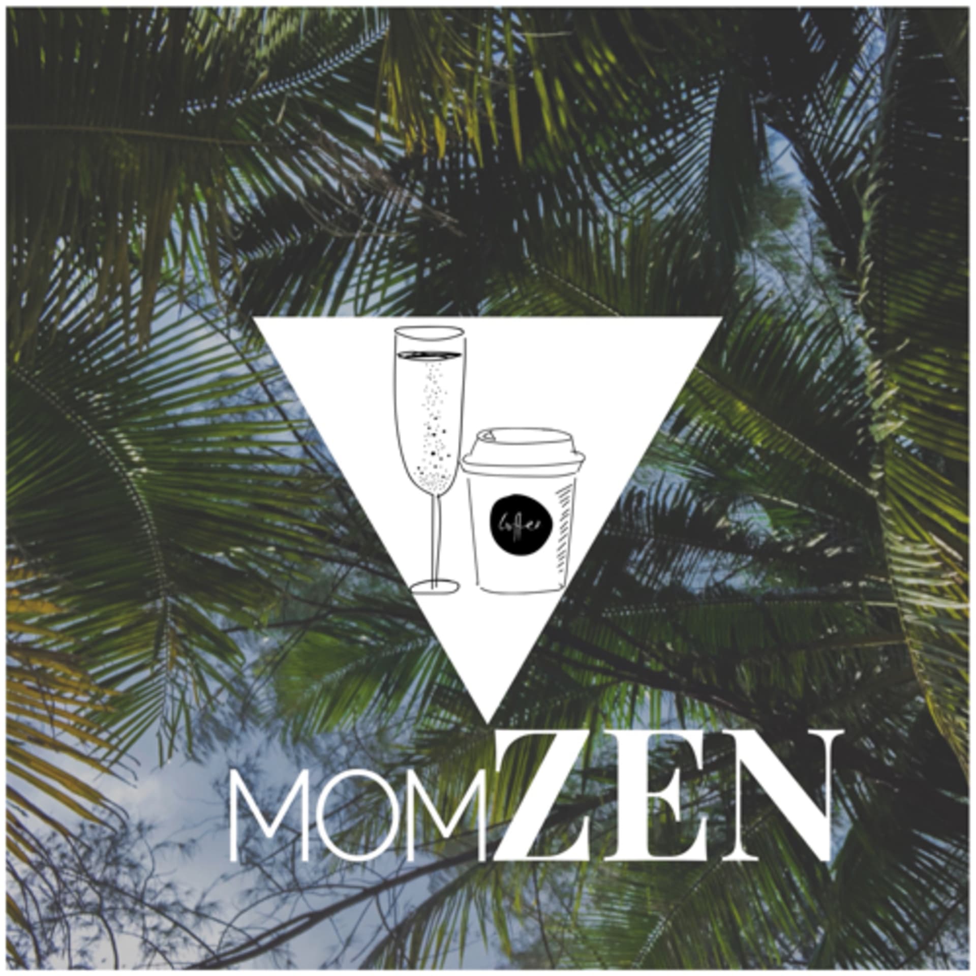 Mom Zen - Podcasts