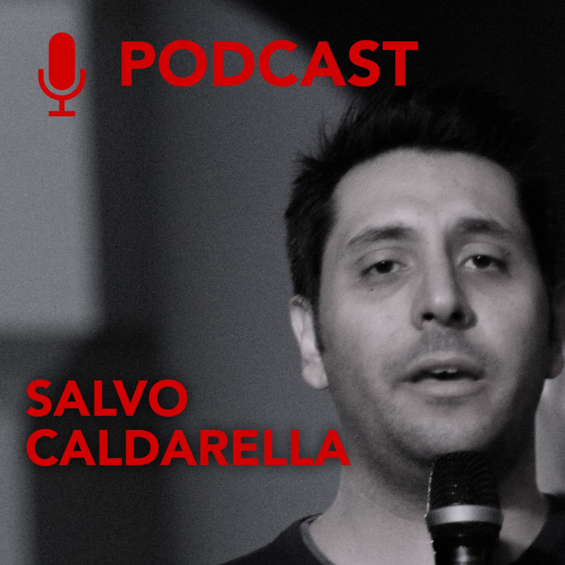 Salvatore Caldarella - Podcasts