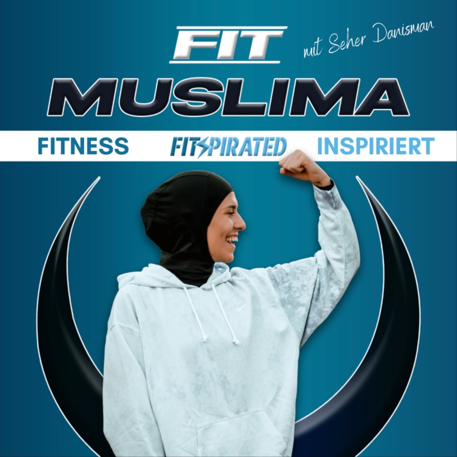 Fit Muslima - Fitness inspiriert - Podcasts