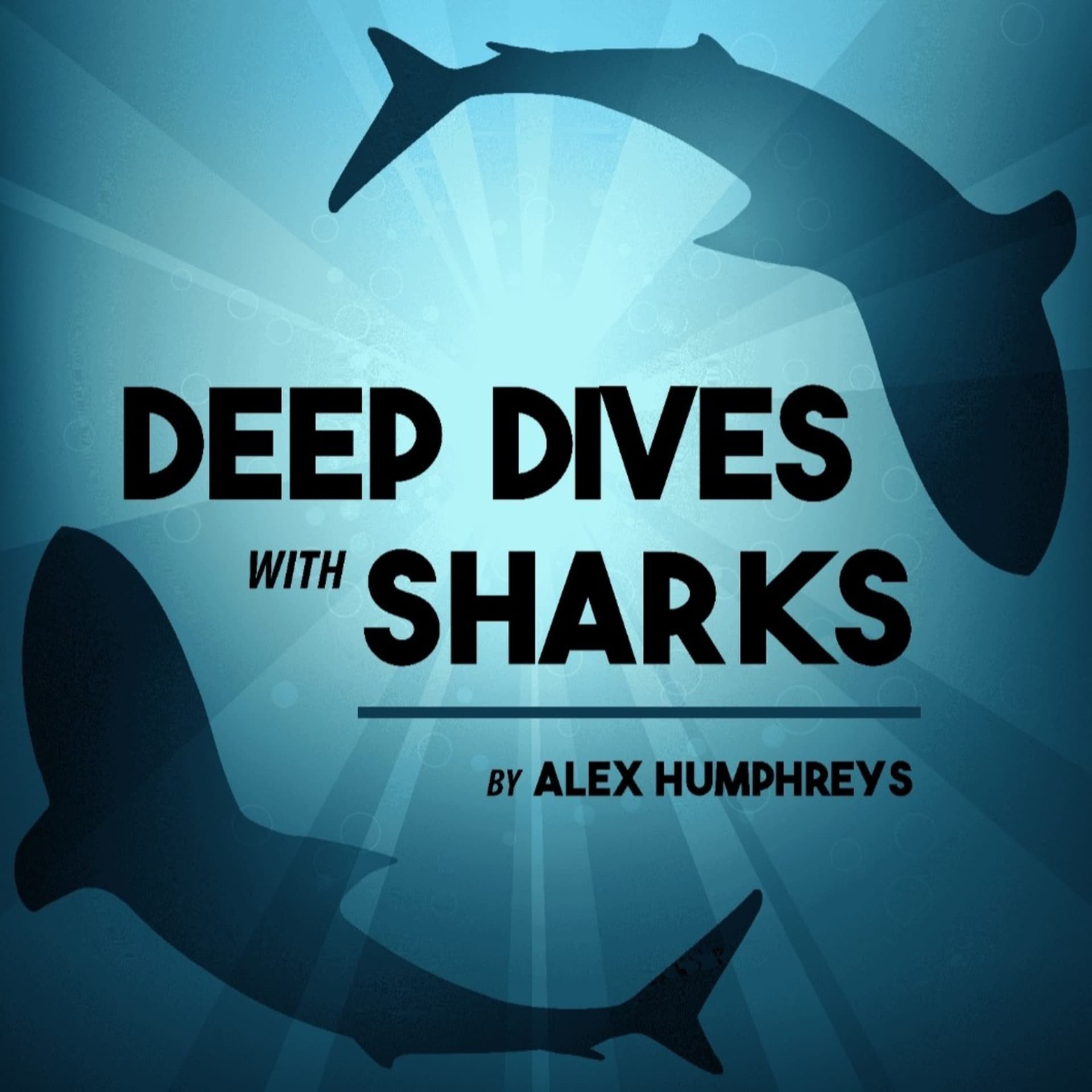 Deep Dives With Sharks - Podcasts