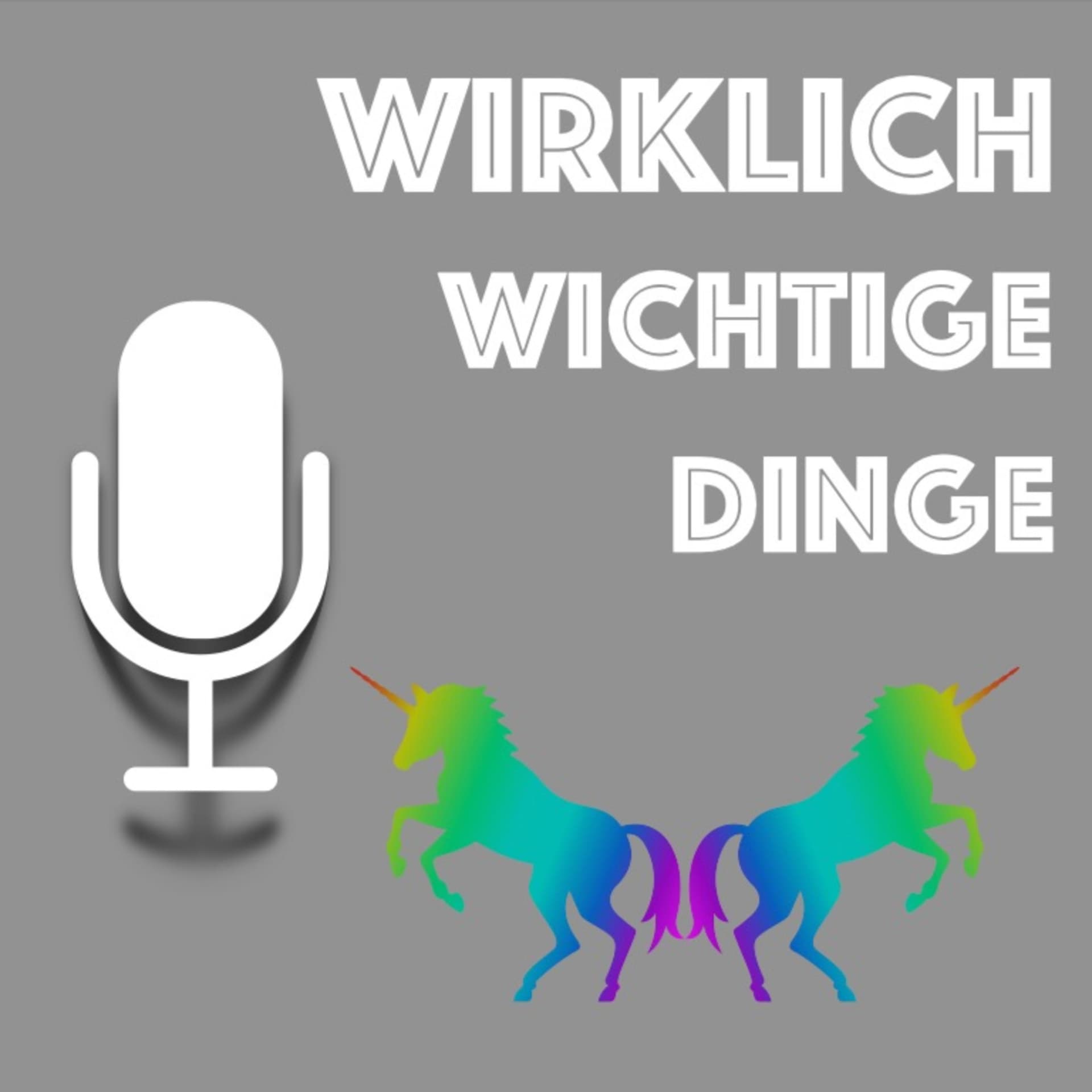 Wirklich Wichtige Dinge - Podcasts