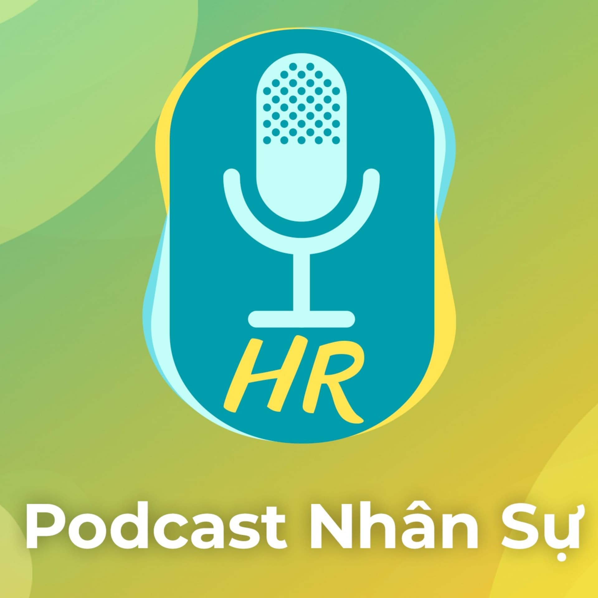 Podcast Nhân Sự - Podcasts
