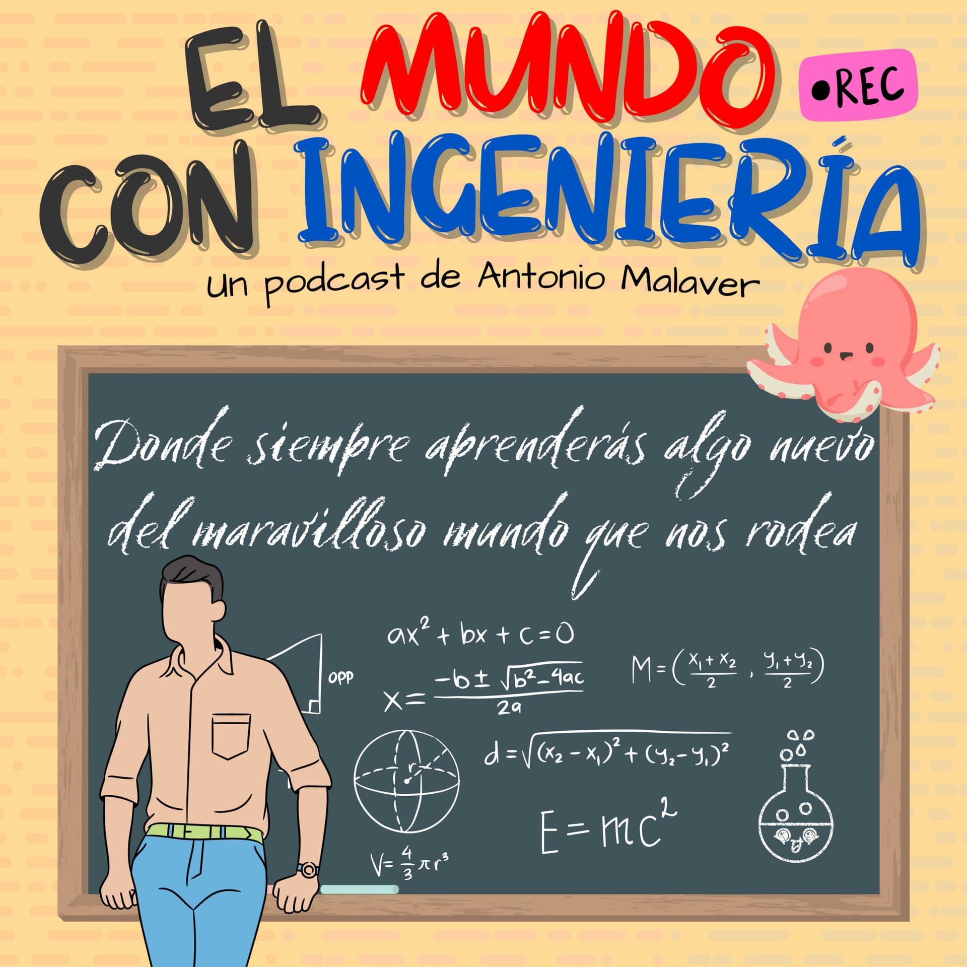 El Mundo Con Ingeniería - Podcasts