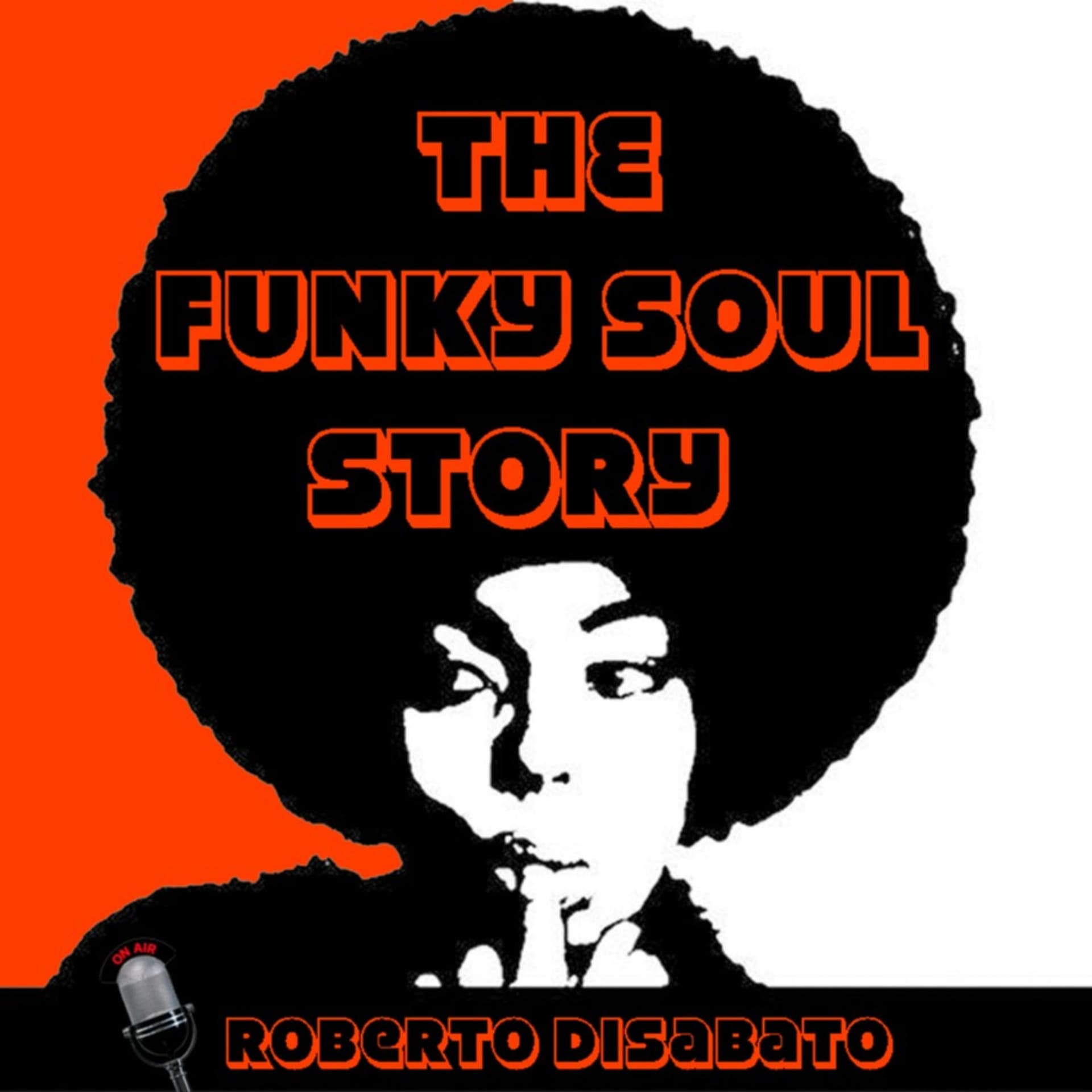 The Funky Soul Story - Podcasts