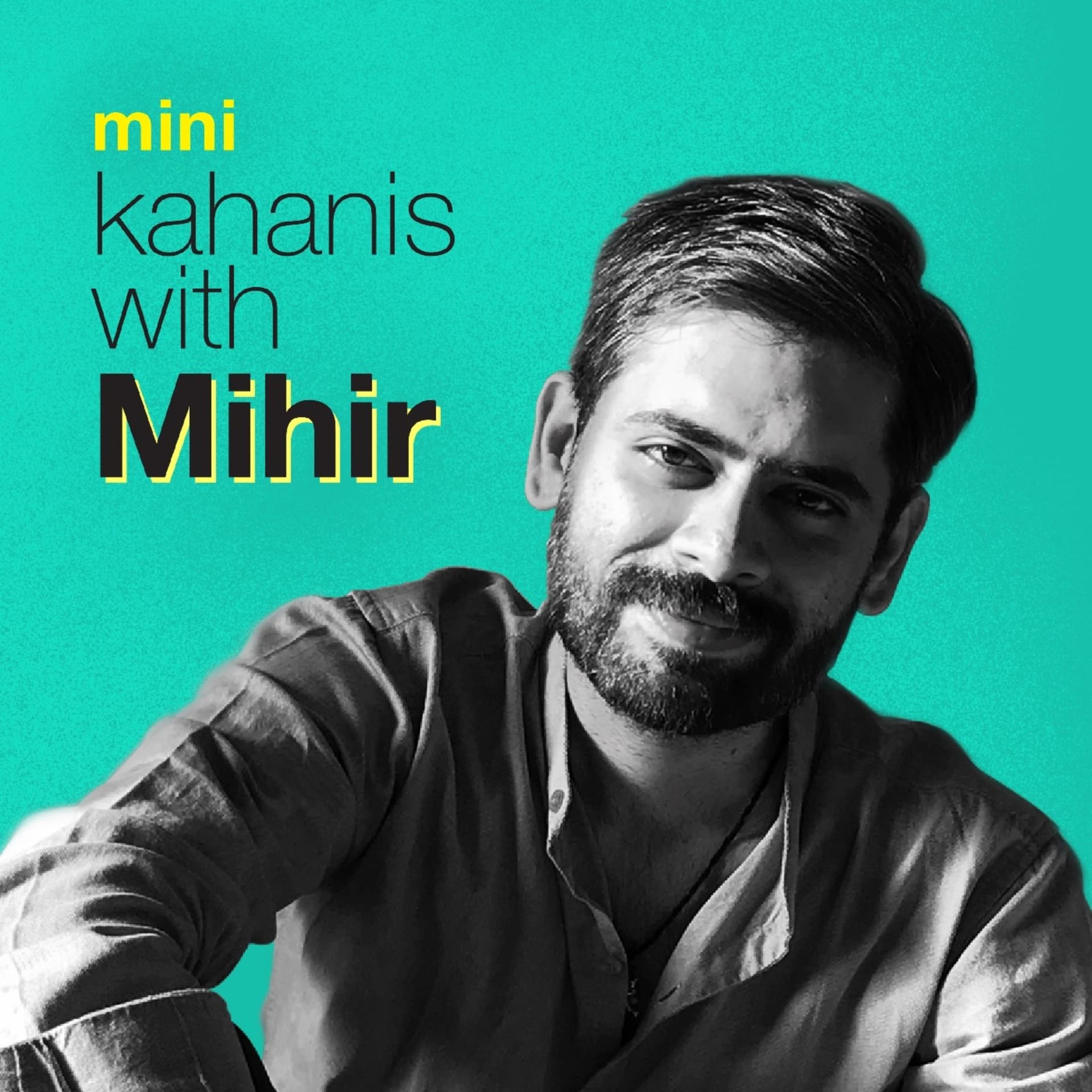 Mini Kahanis with Mihir - Podcasts