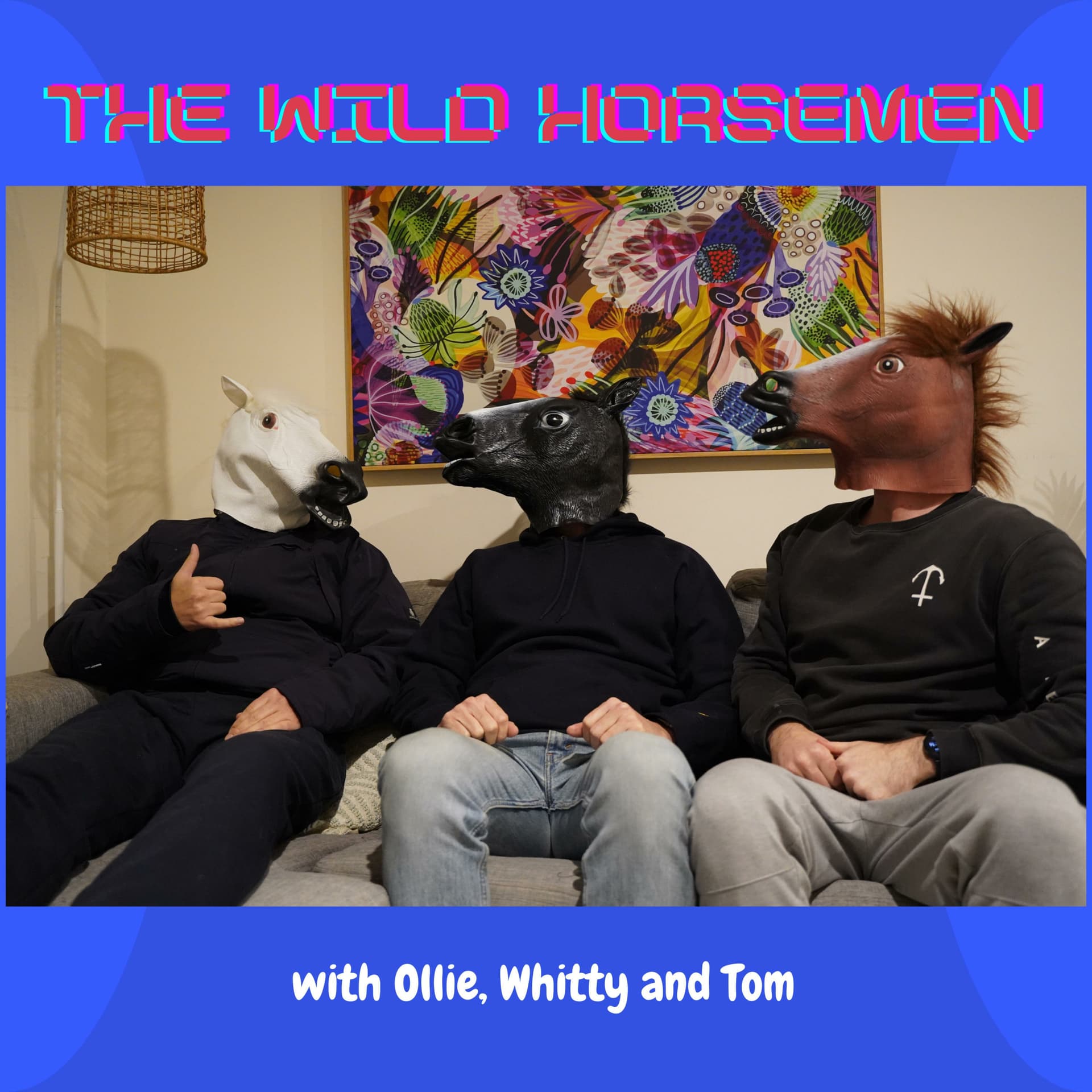 The Wild Horsemen - Podcasts